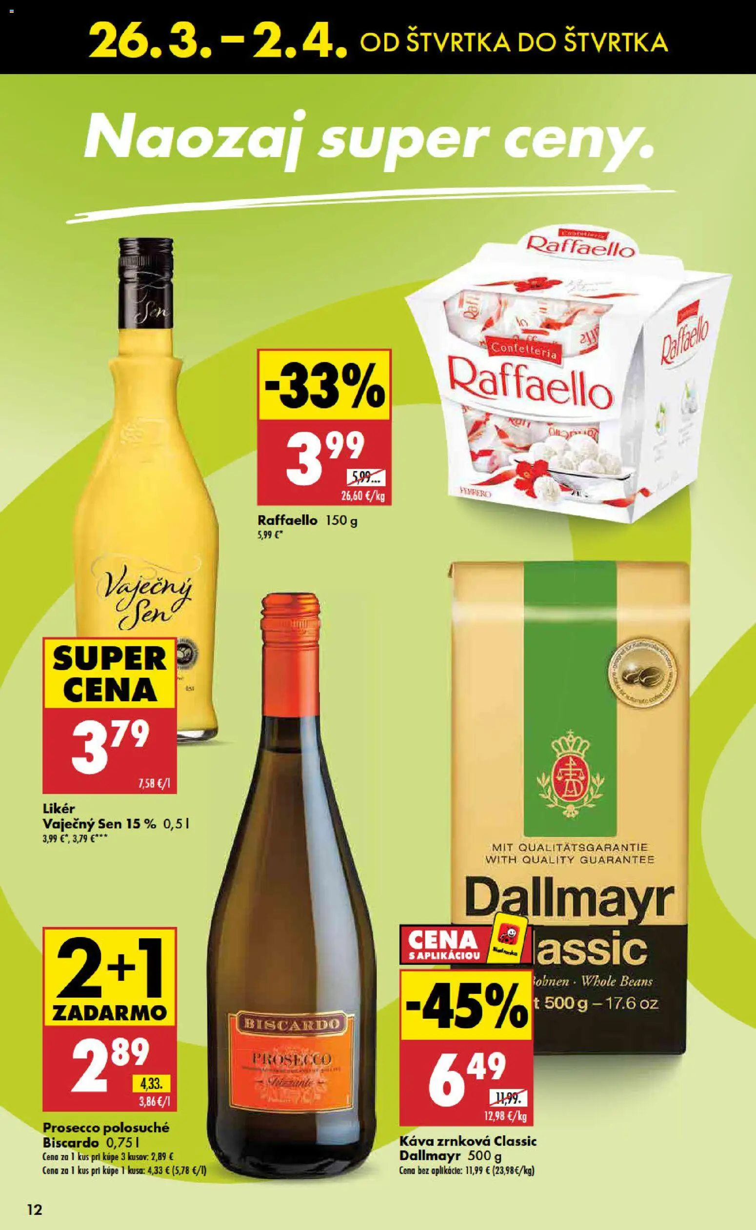 Nové Biedronka akcie – leták je platný od 26.03.2026 | Strana: 12 | Produkty: Káva, Prosecco