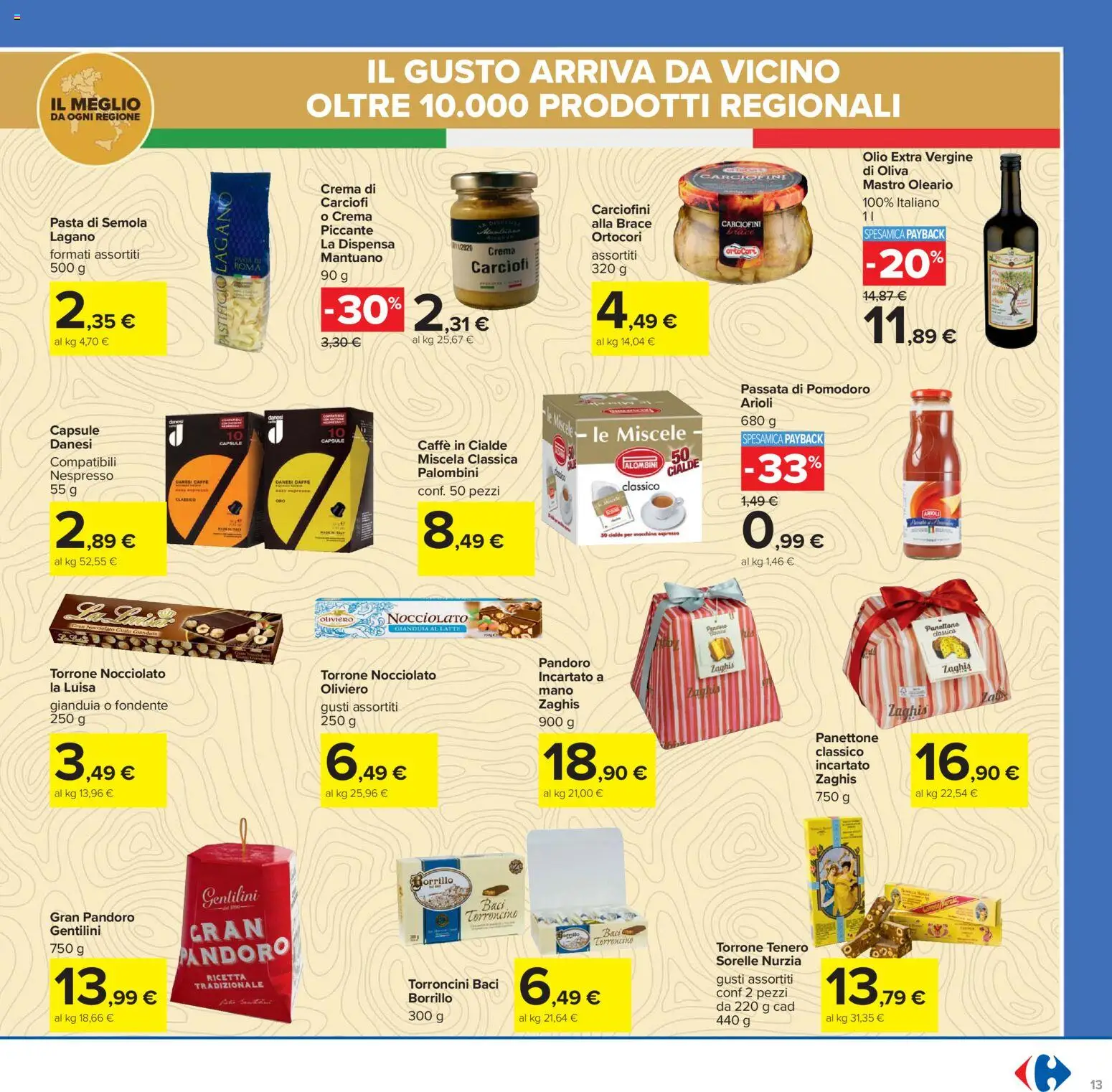 Volantino Carrefour del 16.12.2025 | Pagina: 13 | Prodotti: Caffè, Pomodoro, Passata di pomodoro, Torroncini