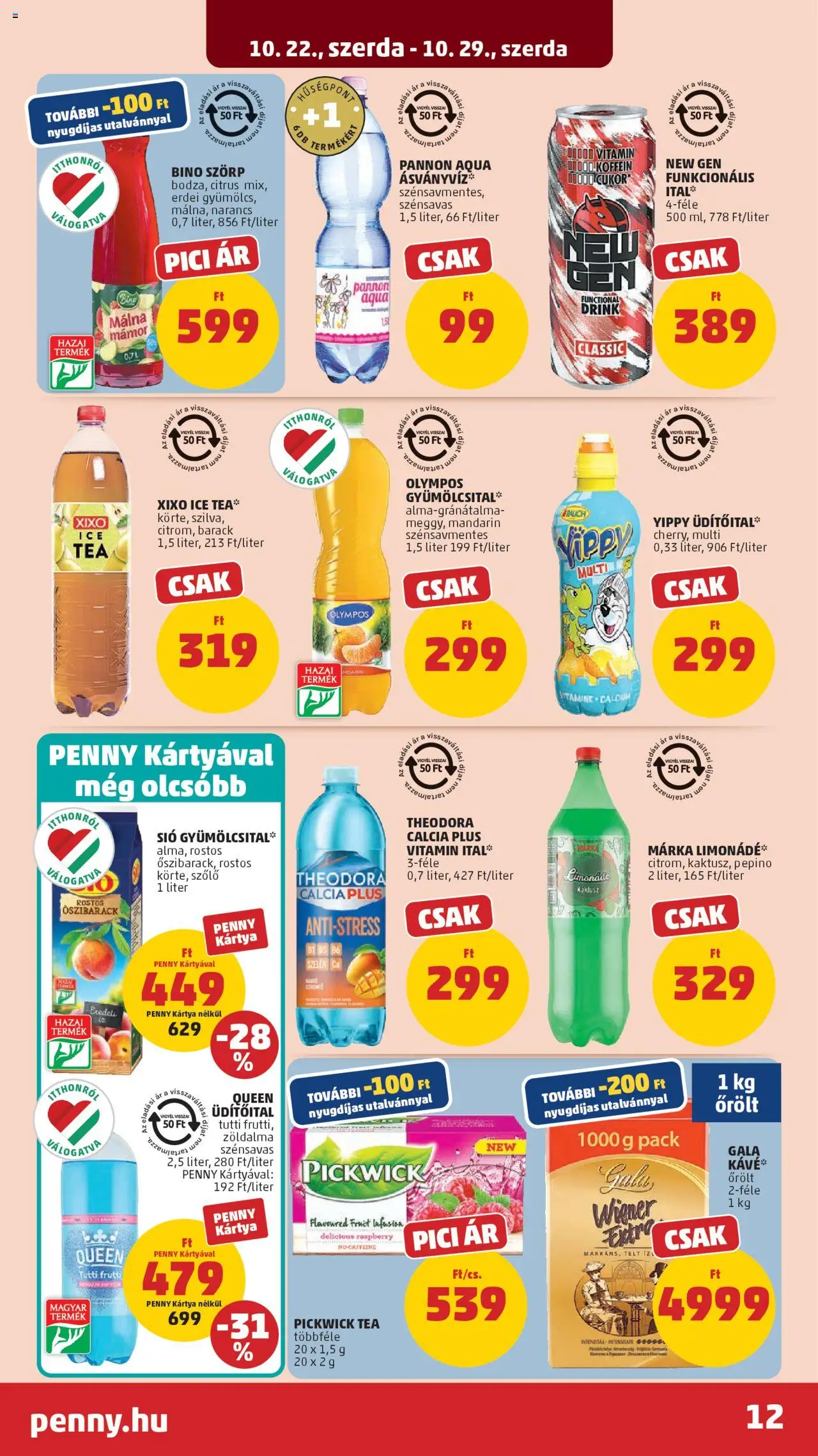 PENNY akciós ujság - amely érvényes a következő dátumtól: 22.10.2025 | Oldal: 16 | Termékek: Szőlő, Ice tea, Narancs, Mandarin