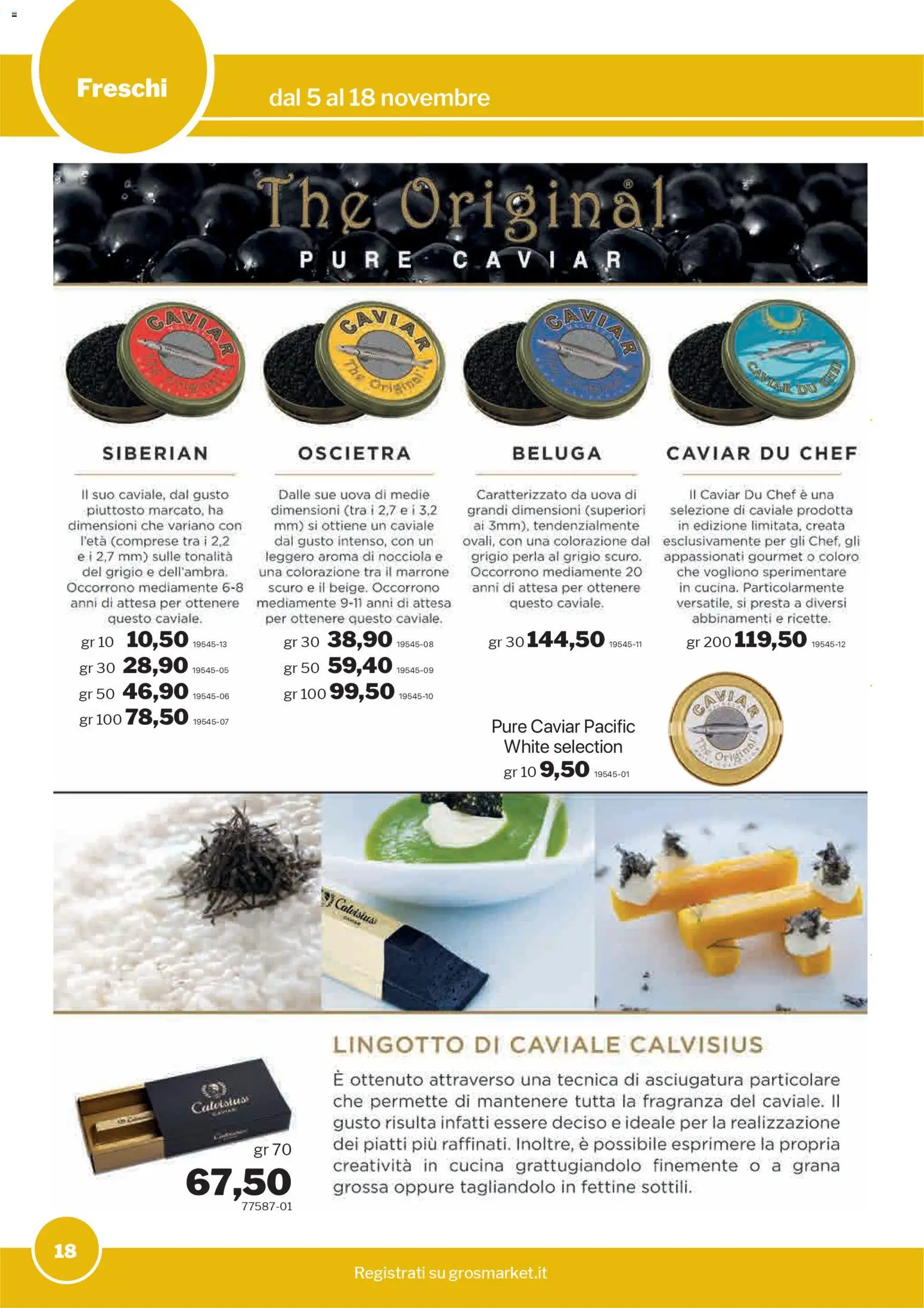 Volantino Sogegross del 05.11.2025 | Pagina: 18 | Prodotti: Uova, The, Fragranza