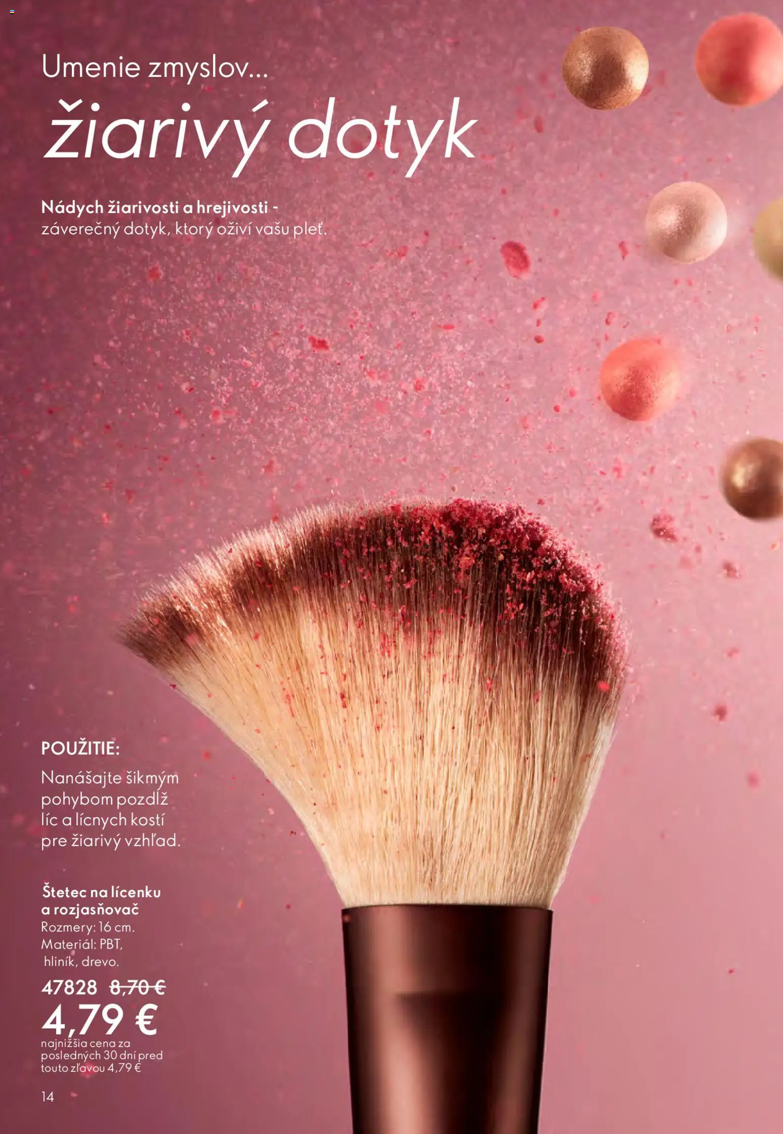 Nové Oriflame akcie – leták je platný od 15.04.2026 | Strana: 14 | Produkty: Rozjasňovač, Štetec