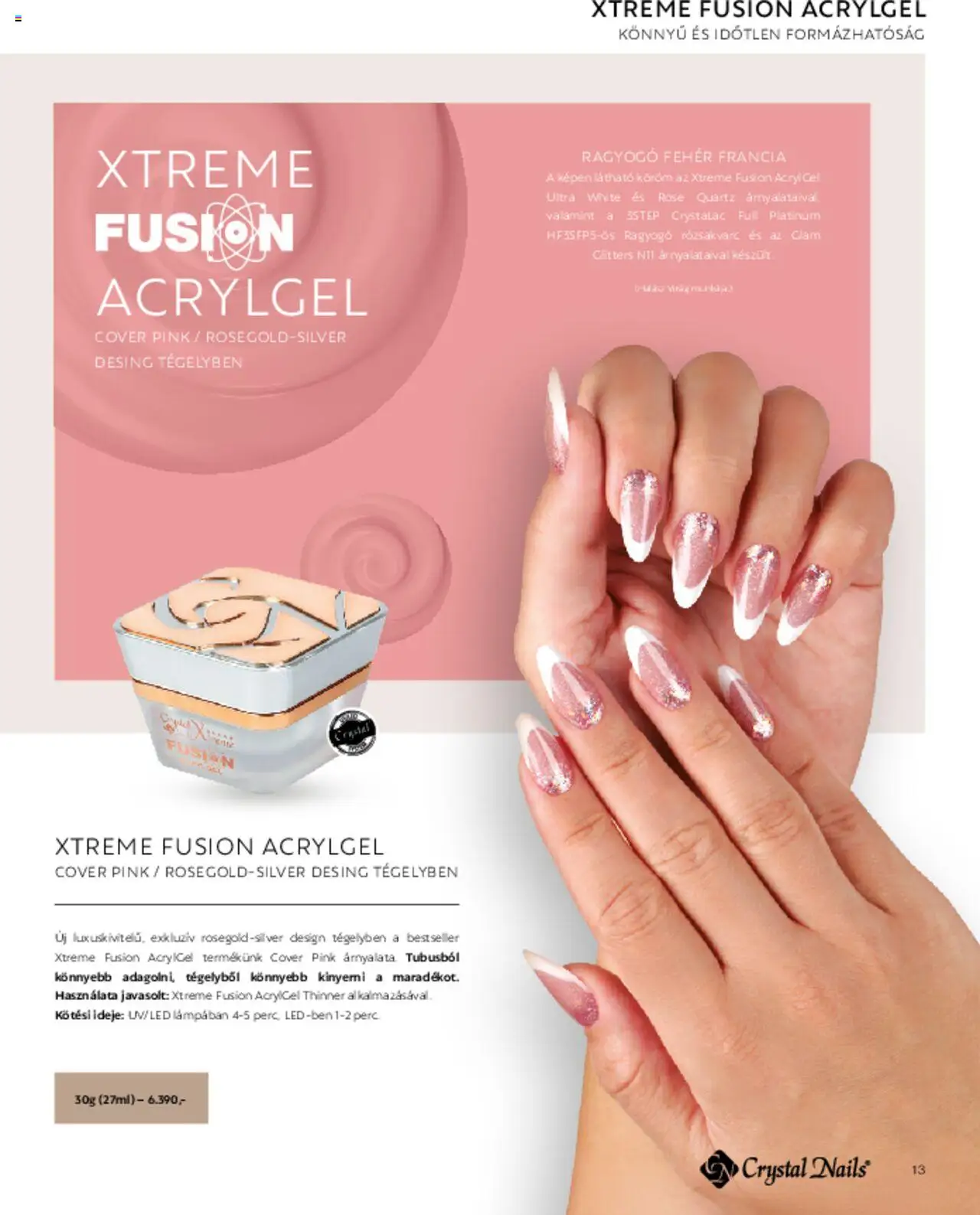 Crystal Nails akciós ujság - amely érvényes a következő dátumtól: 01.03.2025 | Oldal: 13 | Termékek: Virag