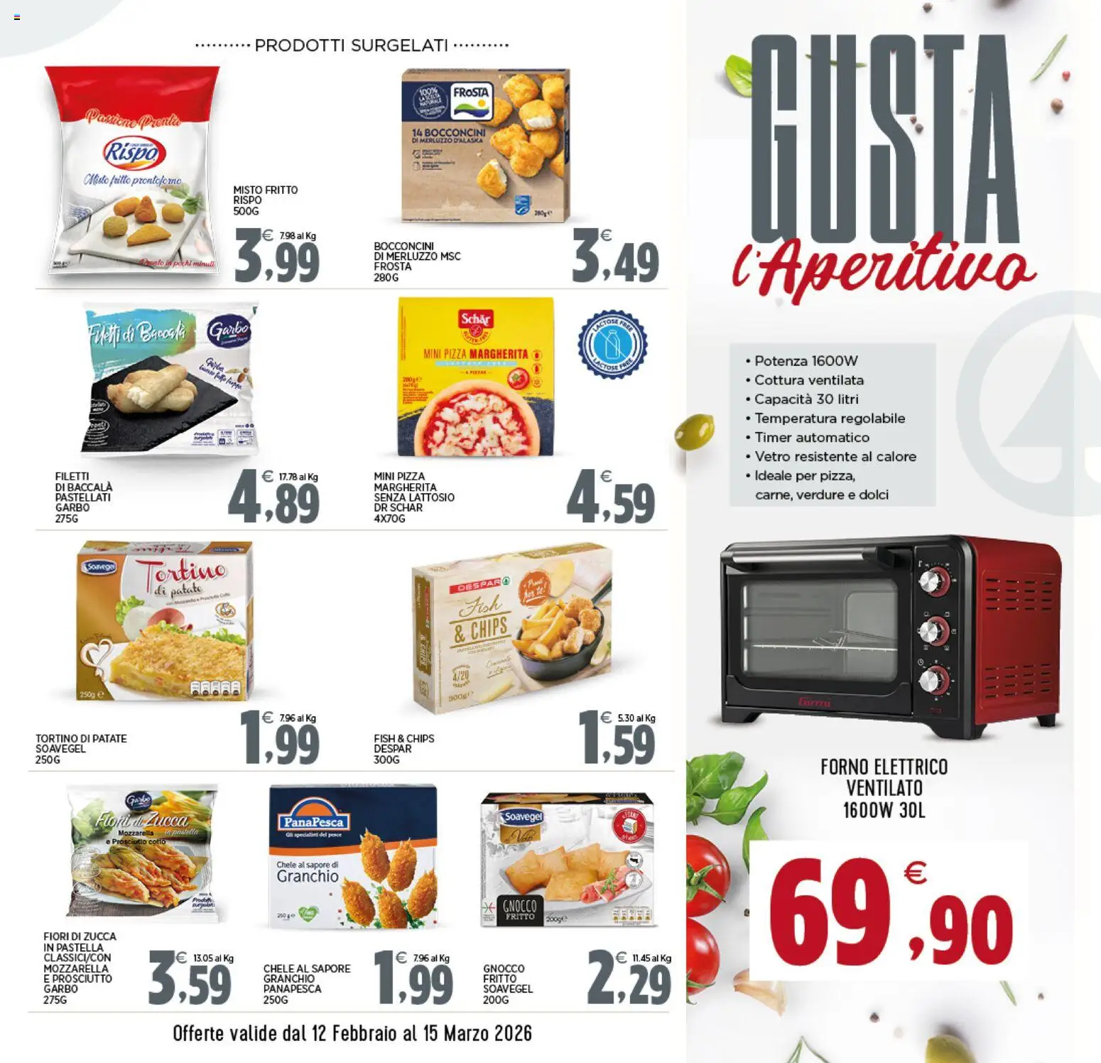 Volantino Interspar del 12.02.2026 | Pagina: 15 | Prodotti: Pizza, Mozzarella, Forno, Aperitivo