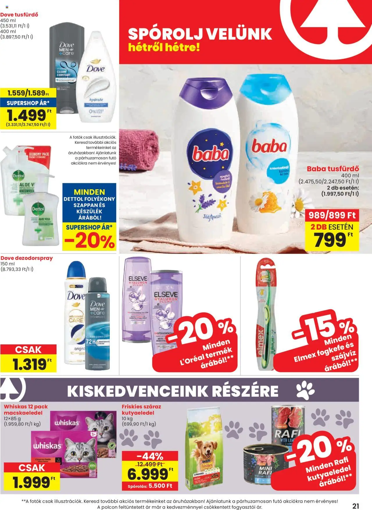 Spar akciós ujság - amely érvényes a következő dátumtól: 26.06.2025 | Oldal: 21 | Termékek: Macskaeledel, Kutyaeledel, Szappan, Szájvíz