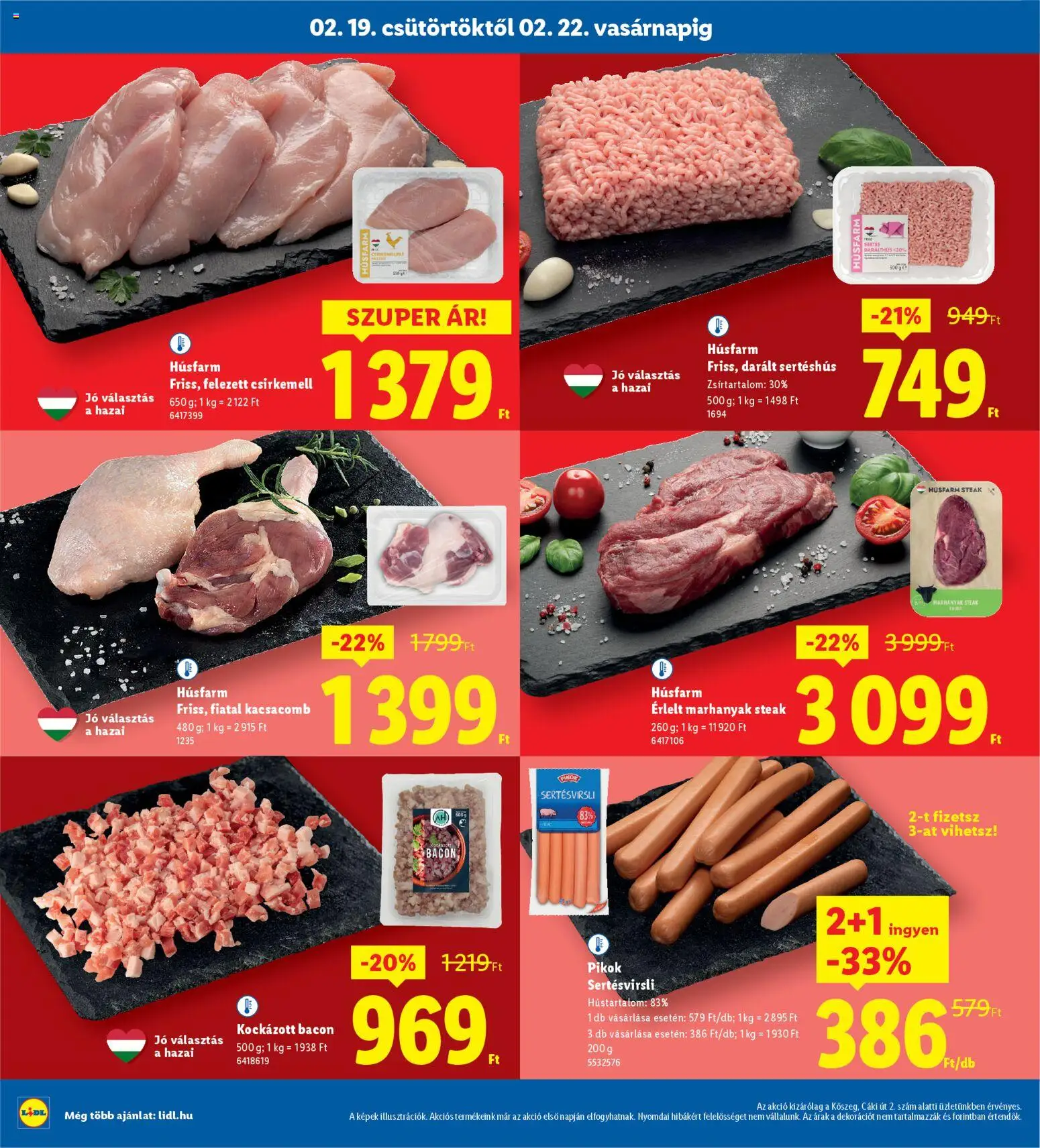 Lidl akciós ujság - amely érvényes a következő dátumtól: 19.02.2026 | Oldal: 4 | Termékek: Kockázott bacon, Darált sertéshús, Sertéshús, Csirkemell