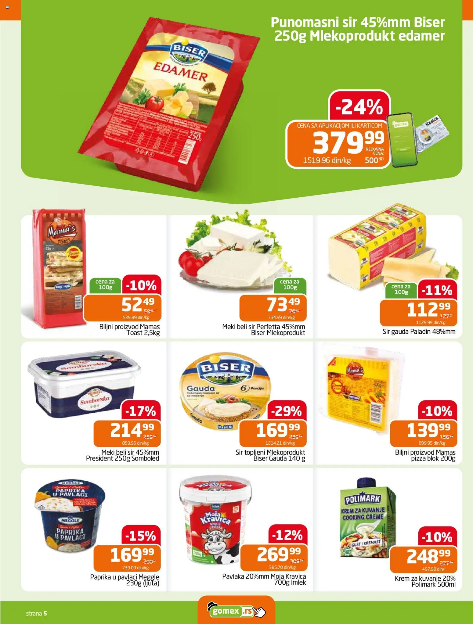Gomex katalog - važi od 04.03.2026 | Strana: 5 | Proizvode: Paprika, Edamer, Moja kravica, Paprika u pavlaci