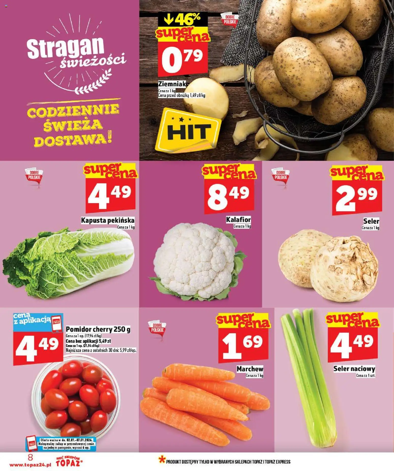 Topaz Gazetka - Ceny małe na stałe od 02.01.2026 | Strona: 8 | Produkty: Kapusta, Kapusta pekińska, Seler naciowy, Pomidor cherry