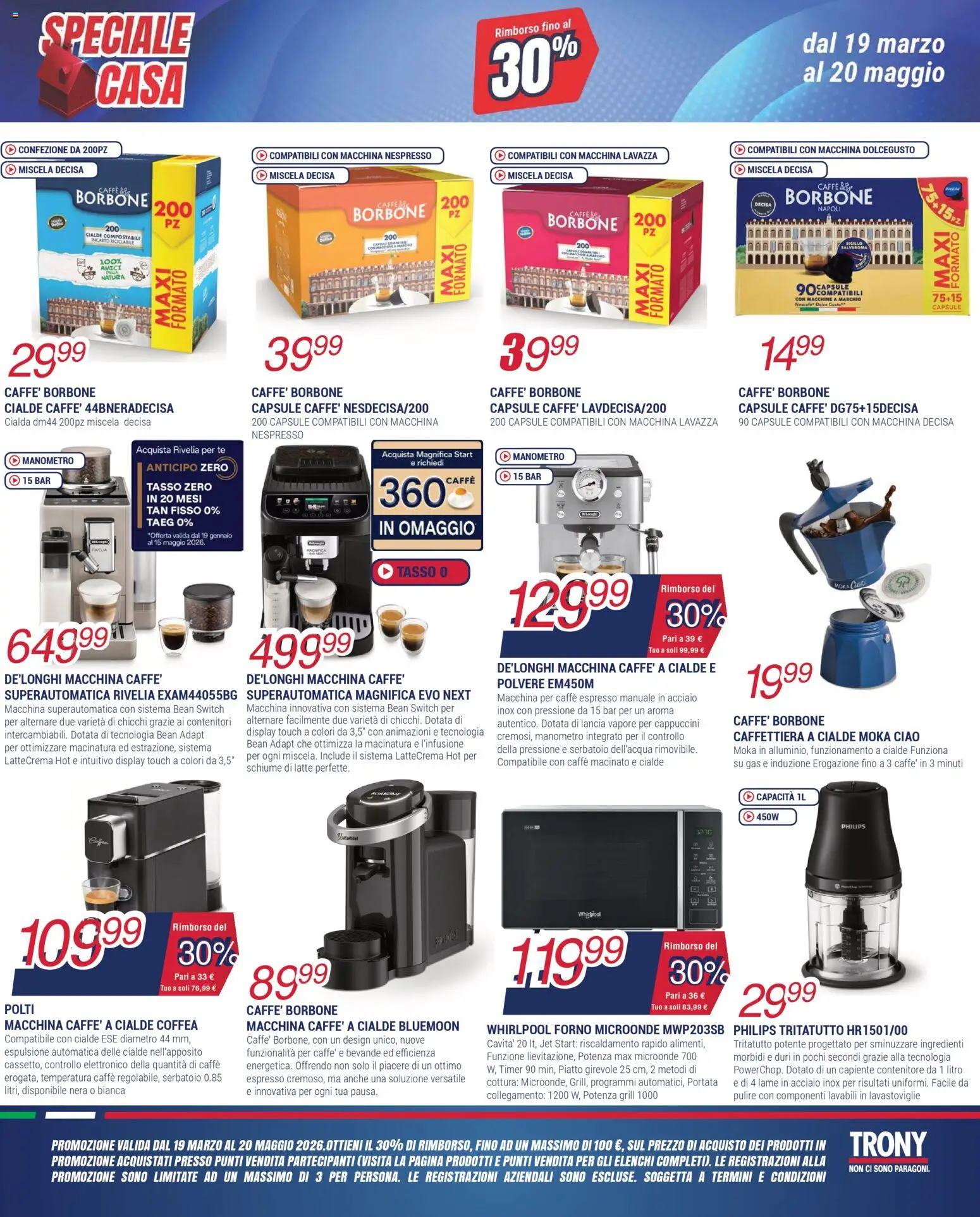 Volantino Trony del 16.04.2026 | Pagina: 25 | Prodotti: Caffettiera, Latte, Contenitore, Piatto
