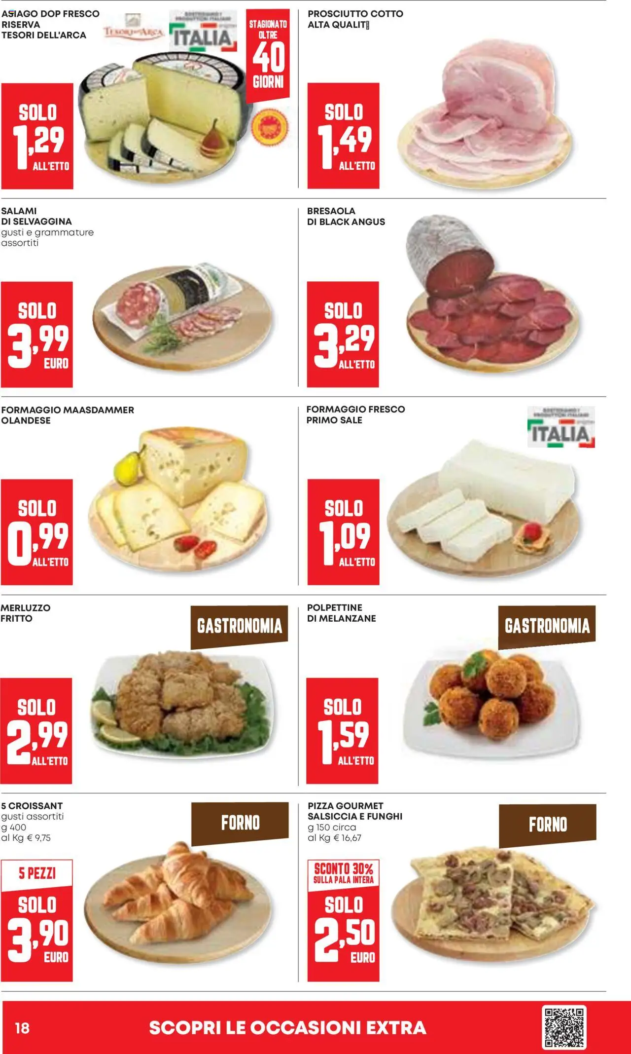 Volantino Panorama del 09.10.2025 | Pagina: 18 | Prodotti: Prosciutto Cotto, Prosciutto, Salsiccia, Forno