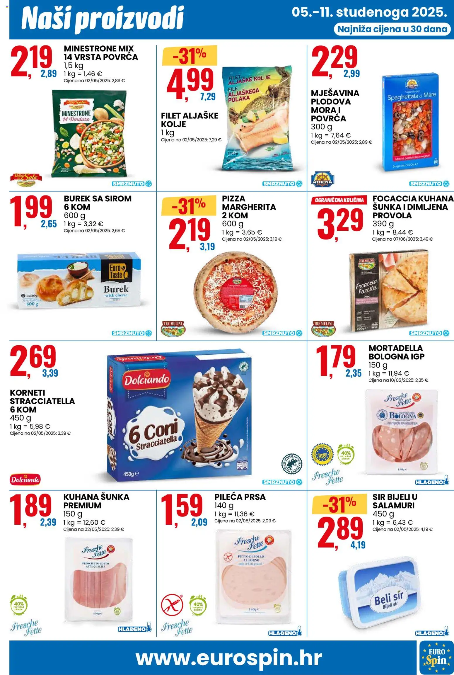 Eurospin katalog | vrijedi od 05.11.2025 | Stranica: 9 | Proizvodi: Sir, Šunka, Pizza, Pileća prsa