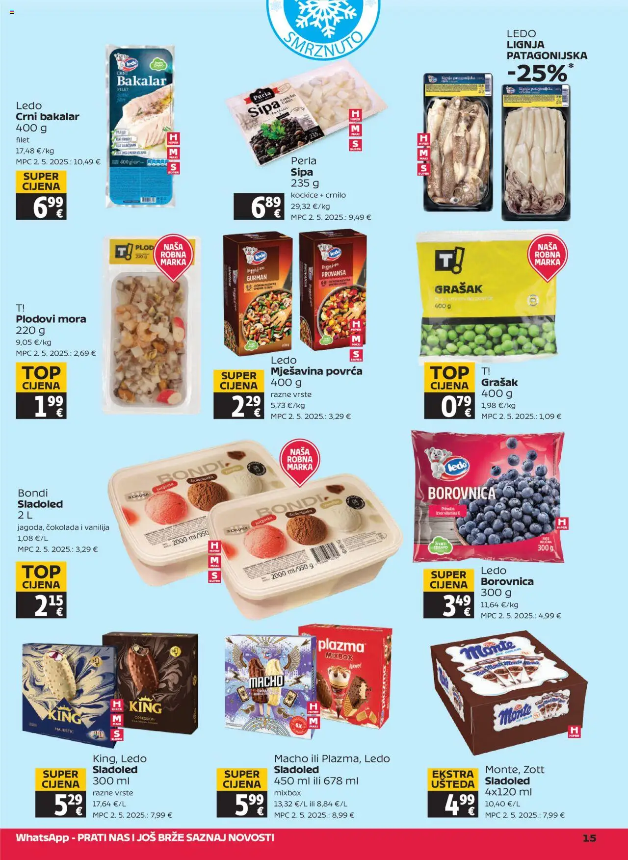 Tommy katalog | vrijedi od 07.08.2025 | Stranica: 15 | Proizvodi: Čokolada, Grašak, Borovnica, Bakalar