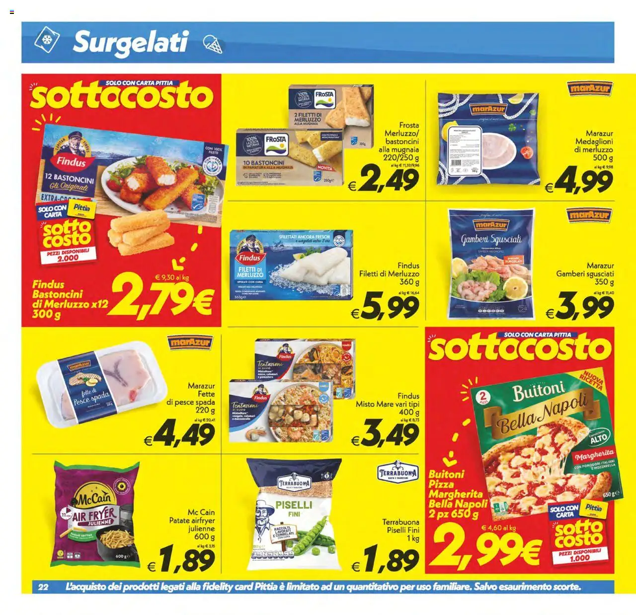 Volantino SuperConveniente del 24.07.2025 | Pagina: 22 | Prodotti: Calamari, Mozzarella, The, Pesce spada