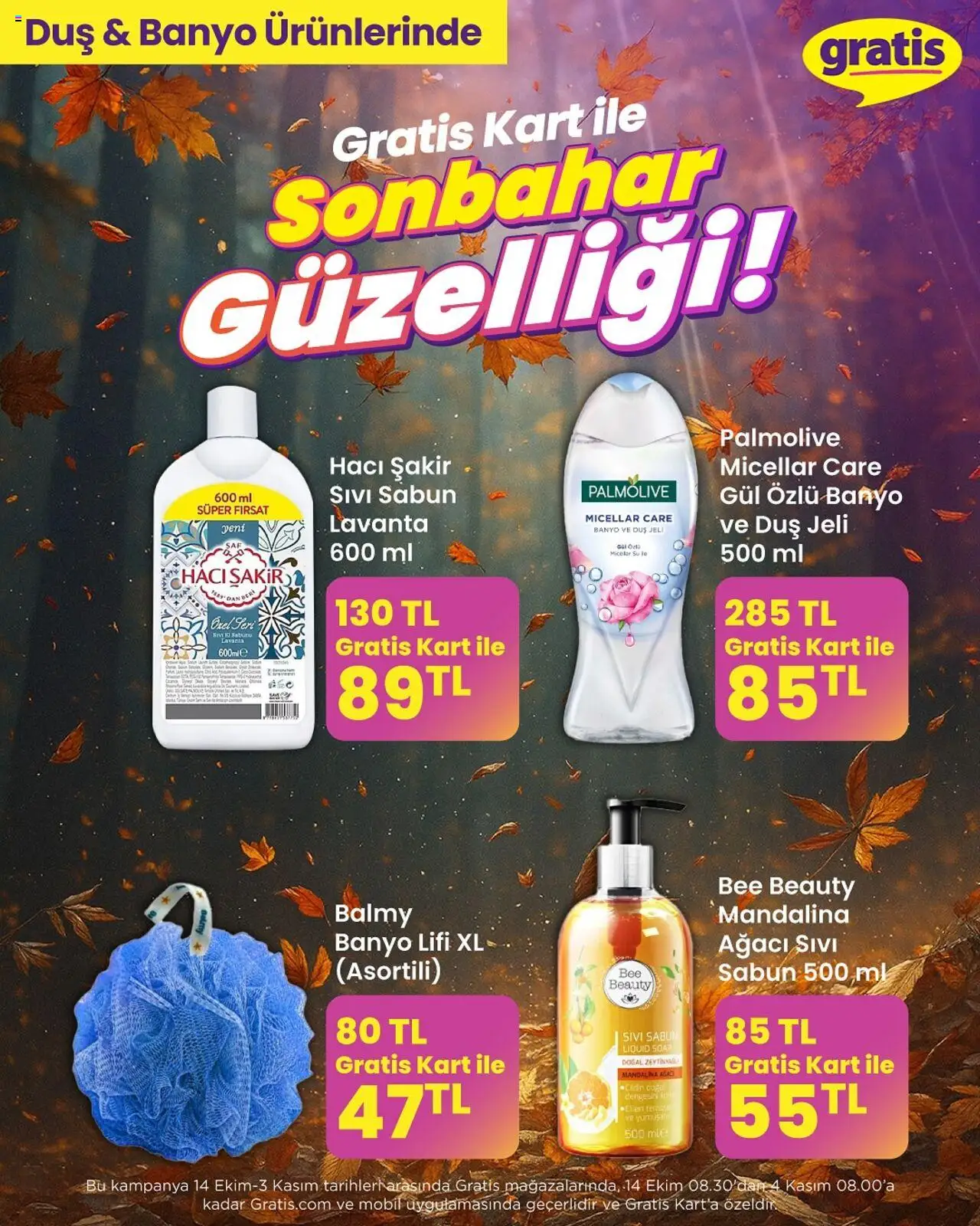 Gratis Gratis Kart ile Sonbahar Güzelliği - 14.10.2025 tarihinden itibaren geçerlidir | Sayfa: 12 | Ürünler: Banyo, Duş, Gül, Duş jeli