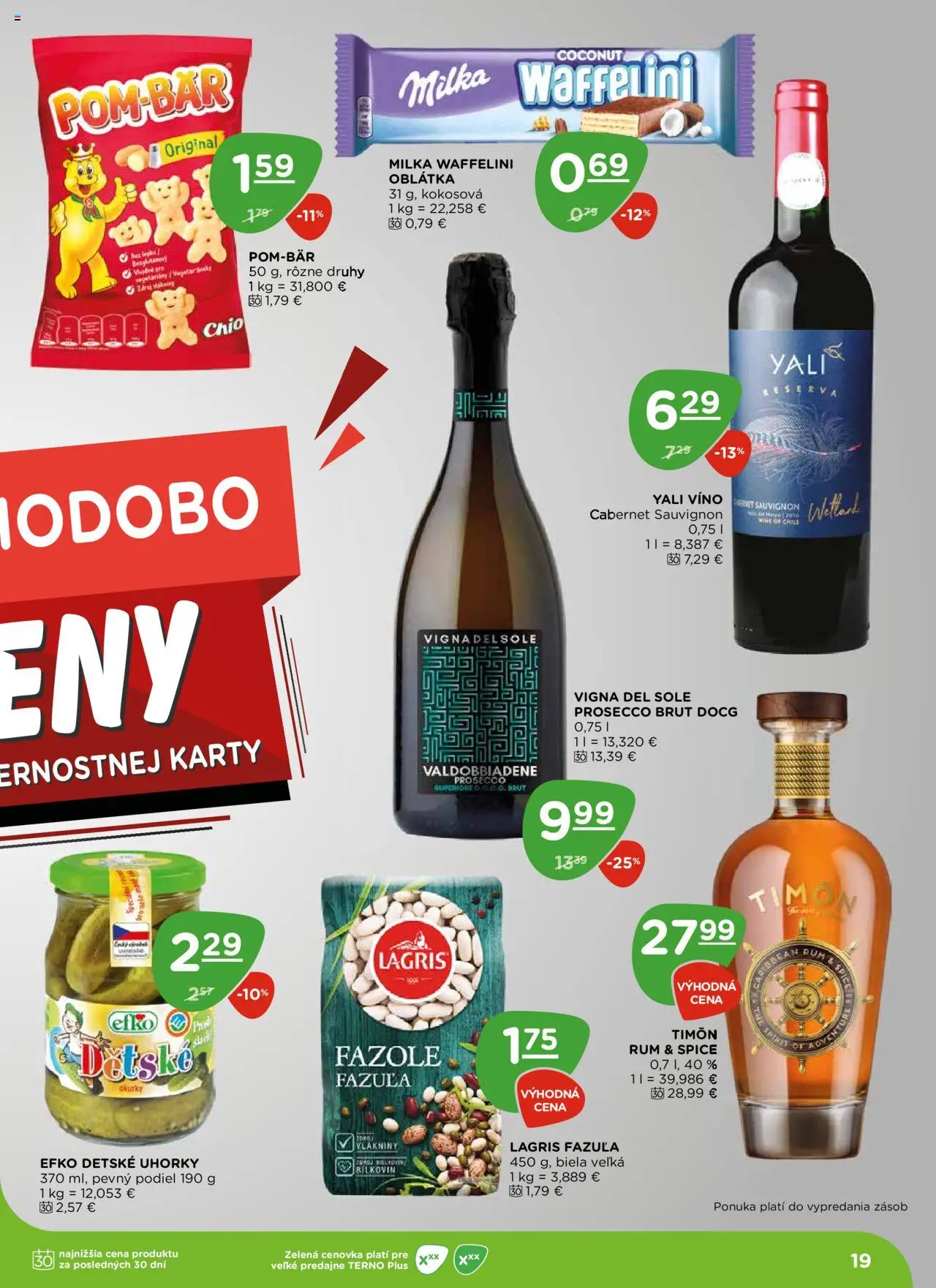 Terno leták │ platný od 31.07.2025 | Strana: 19 | Produkty: Prosecco, Milka, Rum, Uhorky