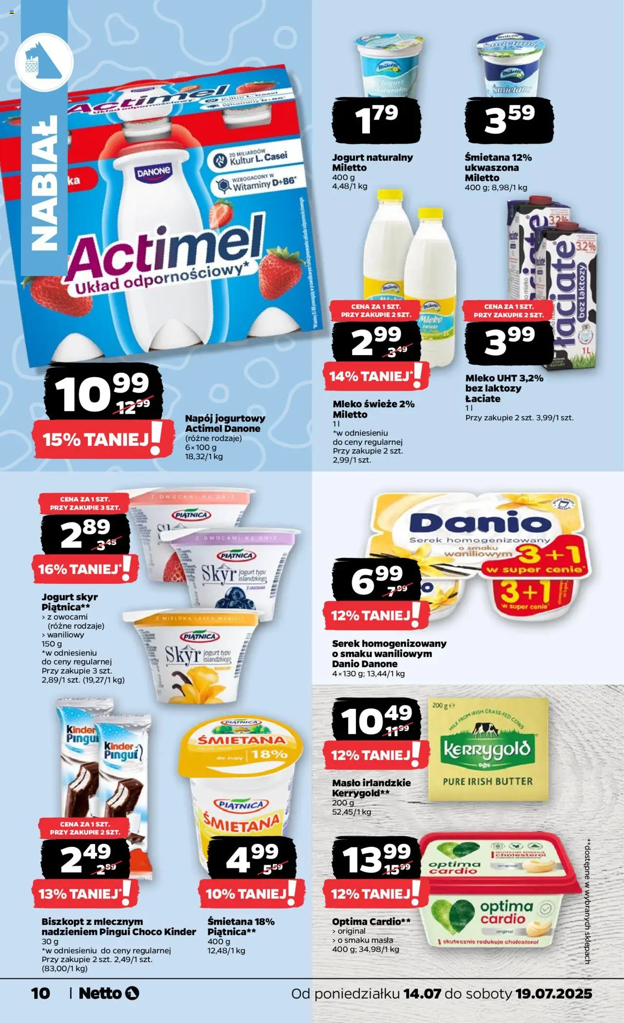 Netto gazetka - Spożywcza od 14.07.2025 | Strona: 10 | Produkty: Bez laktozy, Serek homogenizowany, Śmietana, Skyr