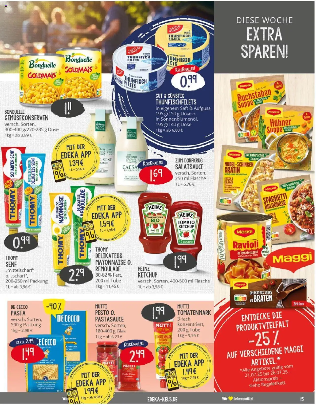 Edeka prospekt Ratingen	 - gültig ab dem 20.07.2025 | Seite: 15 | Produkte: Thunfisch, Heinz ketchup, Mayonnaise, Ketchup