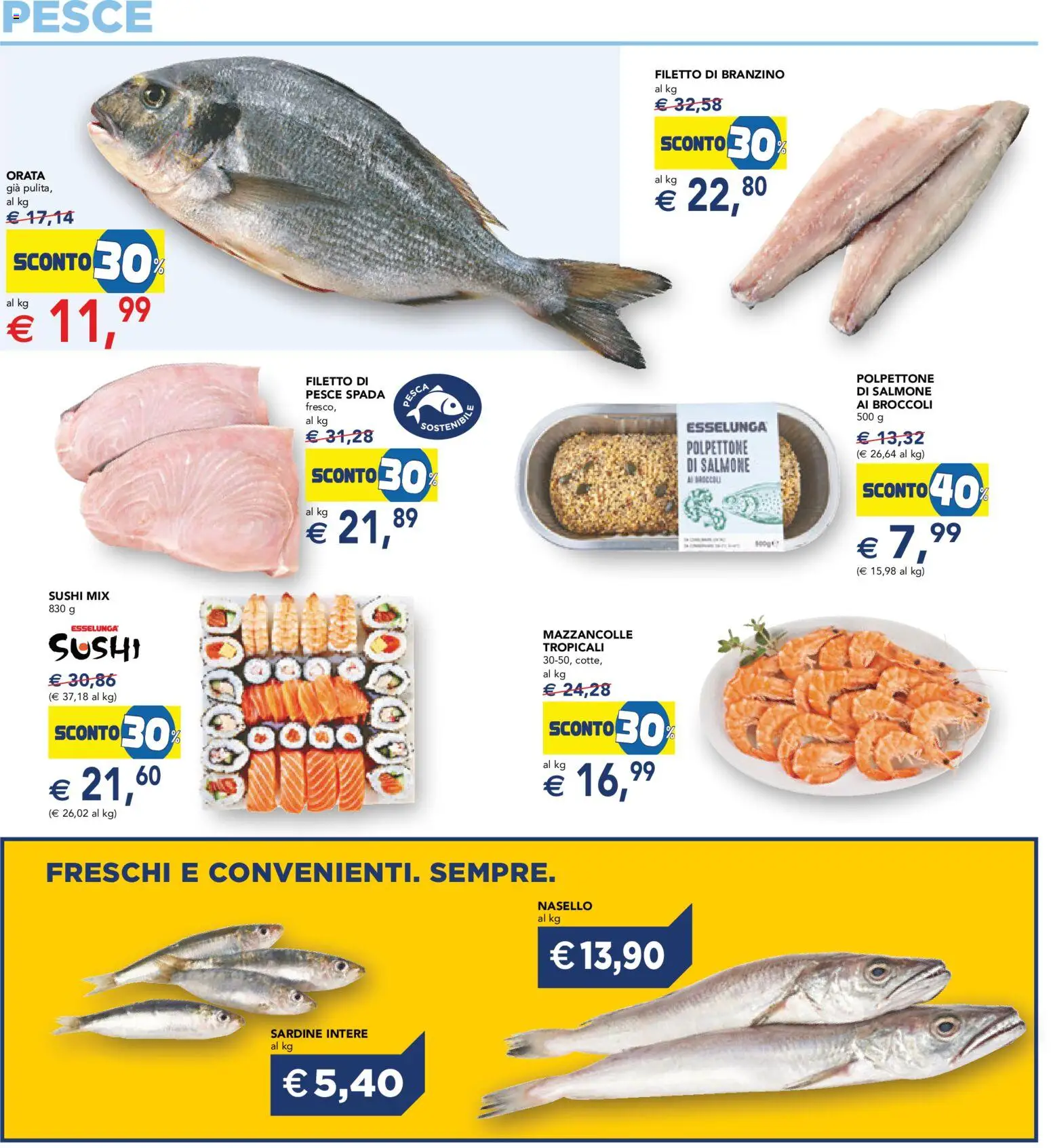 Volantino Esselunga S del 12.03.2026 | Pagina: 16 | Prodotti: Branzino, Orata, Pesce spada, Sushi