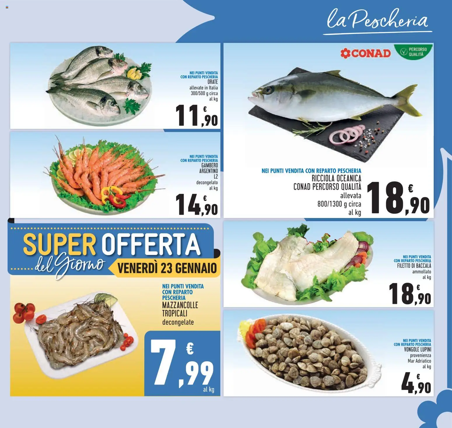 Volantino Conad del 14.01.2026 | Pagina: 3 | Prodotti: Lupini, Vongole, Mazzancolle