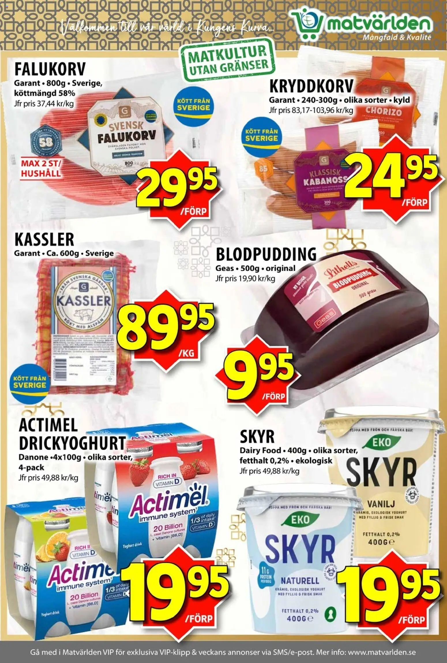 Matvärlden reklamblad aktuell från 12.01.2026 | Sida: 5 | Produkter: Kassler, Falukorv, Yoghurt, Chorizo