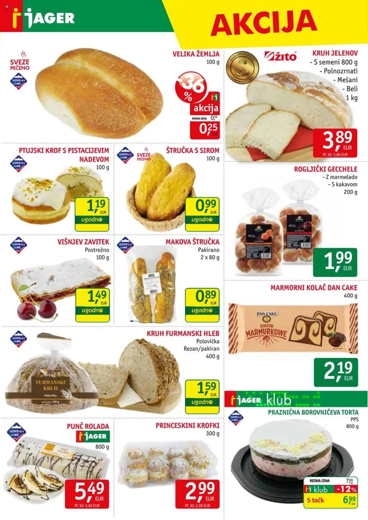 Jager katalog │ velja od 06.08.2025 | Stran: 5 | Izdelki: Kolač, Torta, Rolada, Kruh