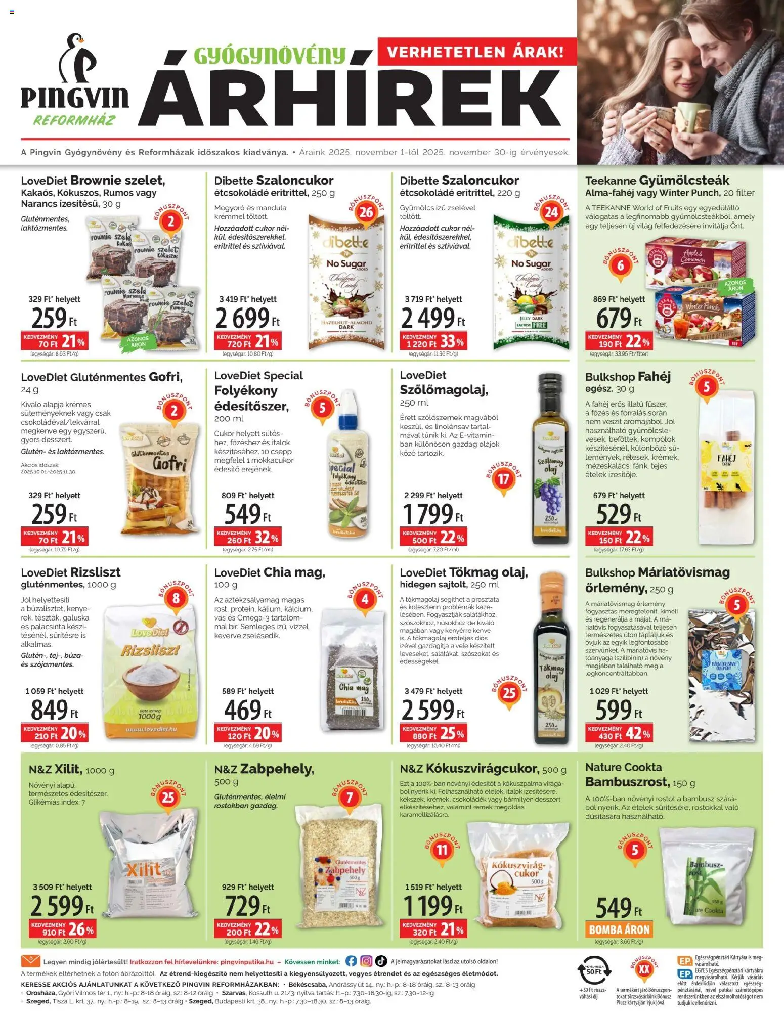 Pingvin Patika akciós ujság - amely érvényes a következő dátumtól: 01.11.2025 | Oldal: 1 | Termékek: Zabpehely, Gyümölcslé, Mandula, Brownie