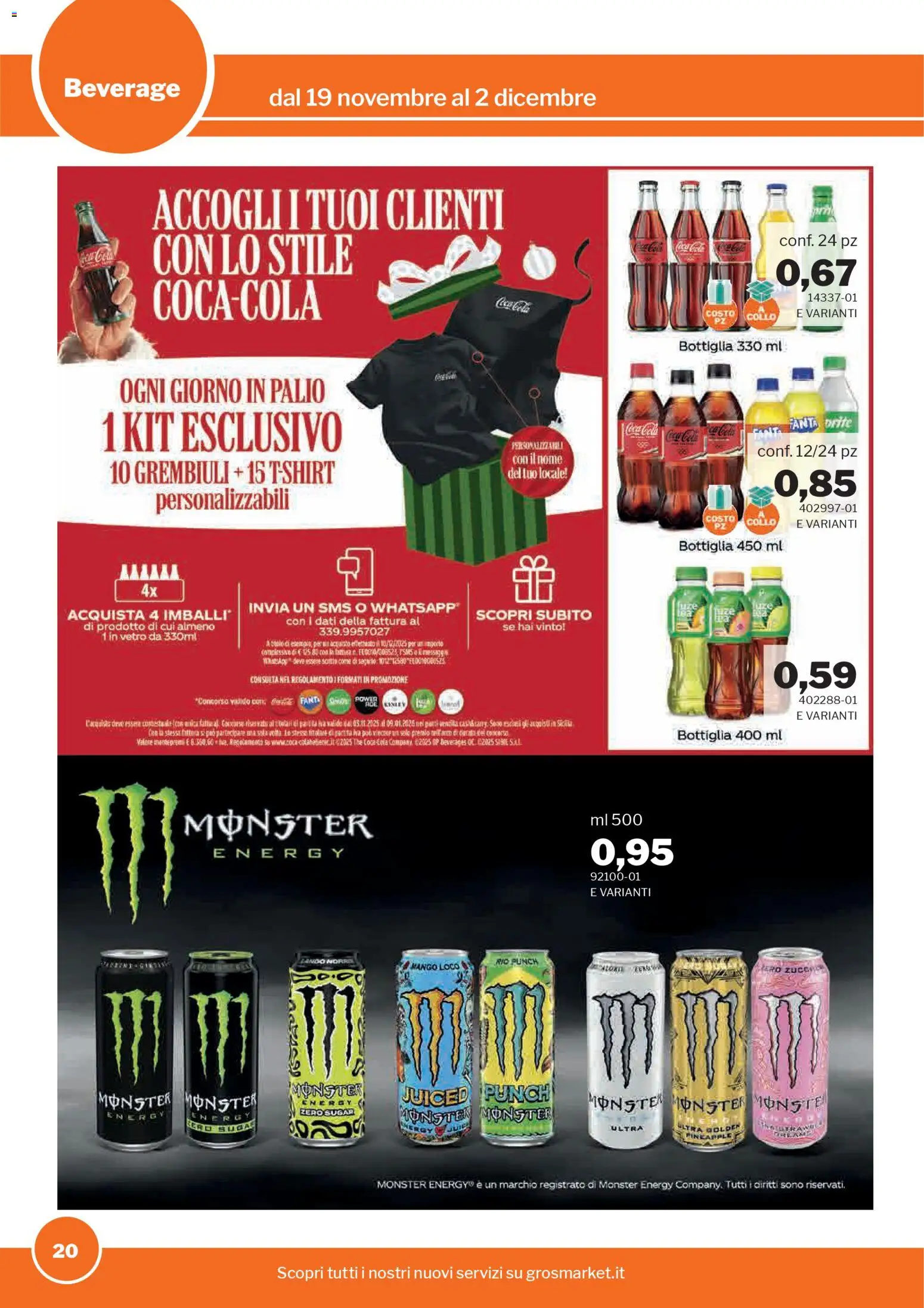 Volantino Sogegross del 19.11.2025 | Pagina: 20 | Prodotti: Mango, The, Bottiglia, Coca Cola