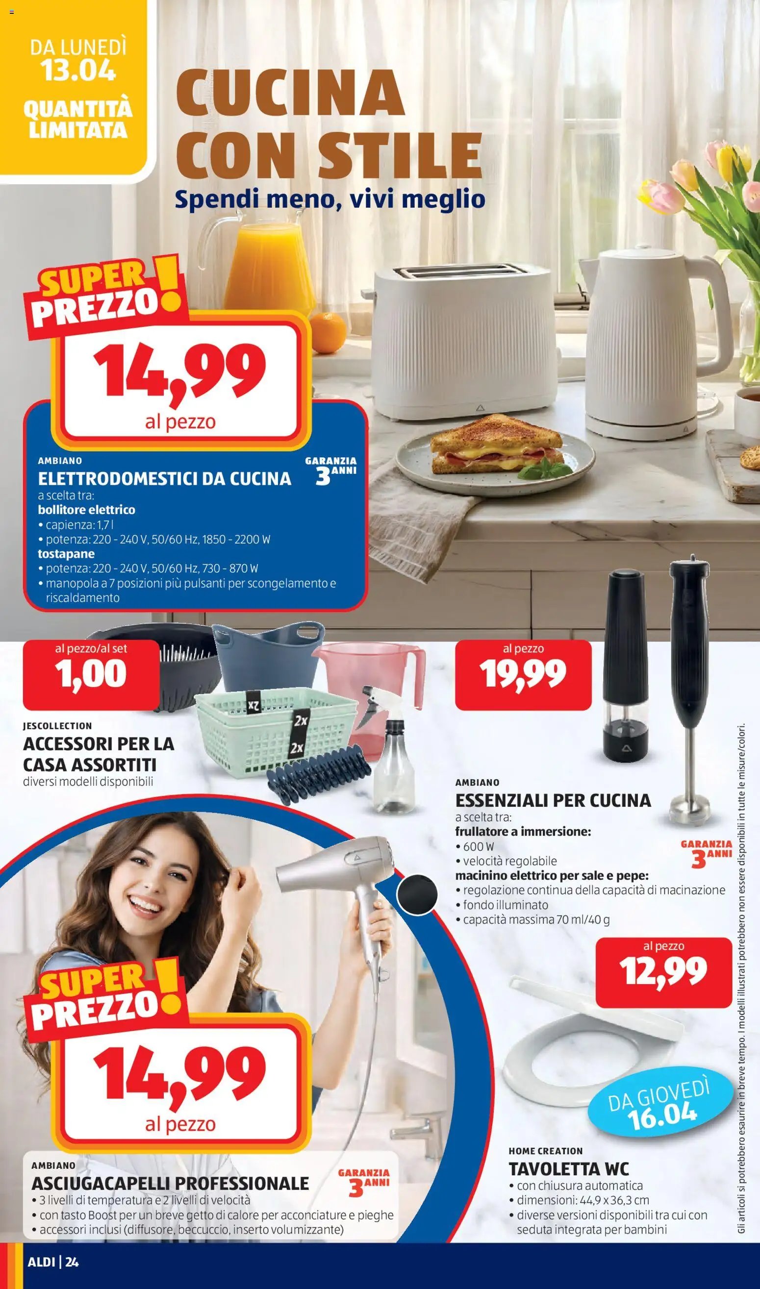 Volantino Aldi del 13.04.2026 | Pagina: 24 | Prodotti: Tavoletta wc, Frullatore, Sale, Pepe