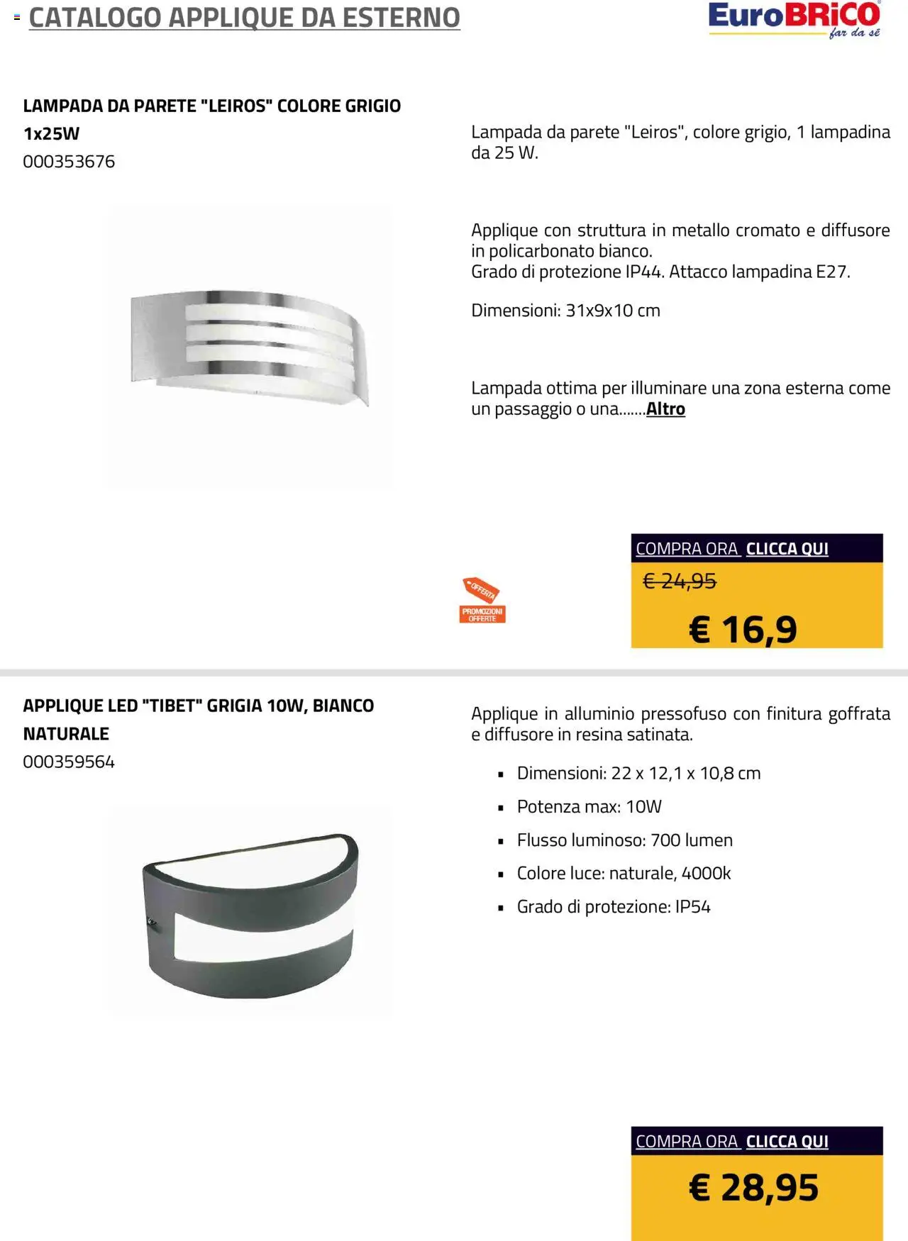 Volantino Eurobrico del 23.07.2025 | Pagina: 14 | Prodotti: Alluminio, Lampada