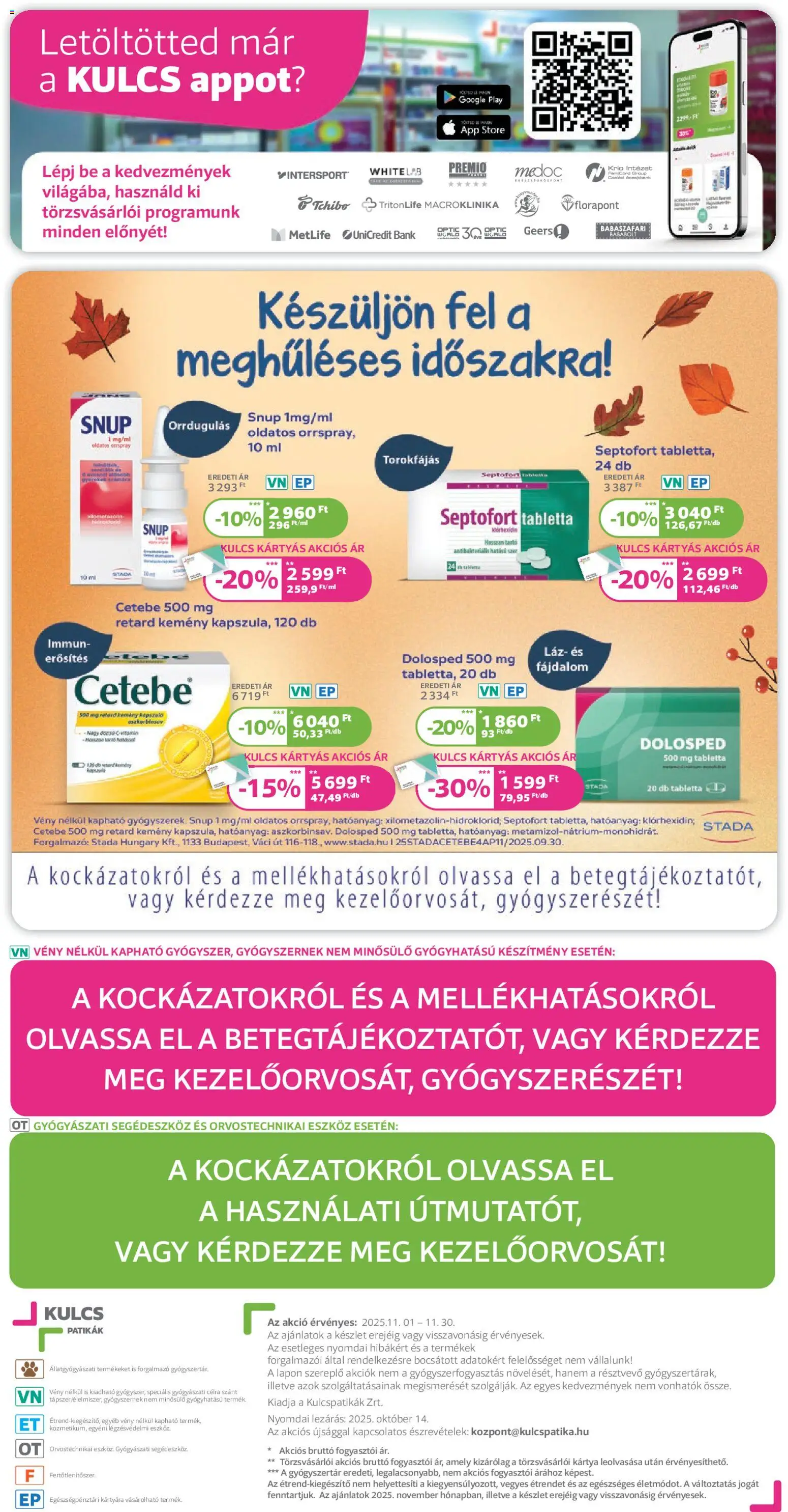 Kulcs Patika akciós ujság - amely érvényes a következő dátumtól: 01.11.2025 | Oldal: 20 | Termékek: Gyógyszerek