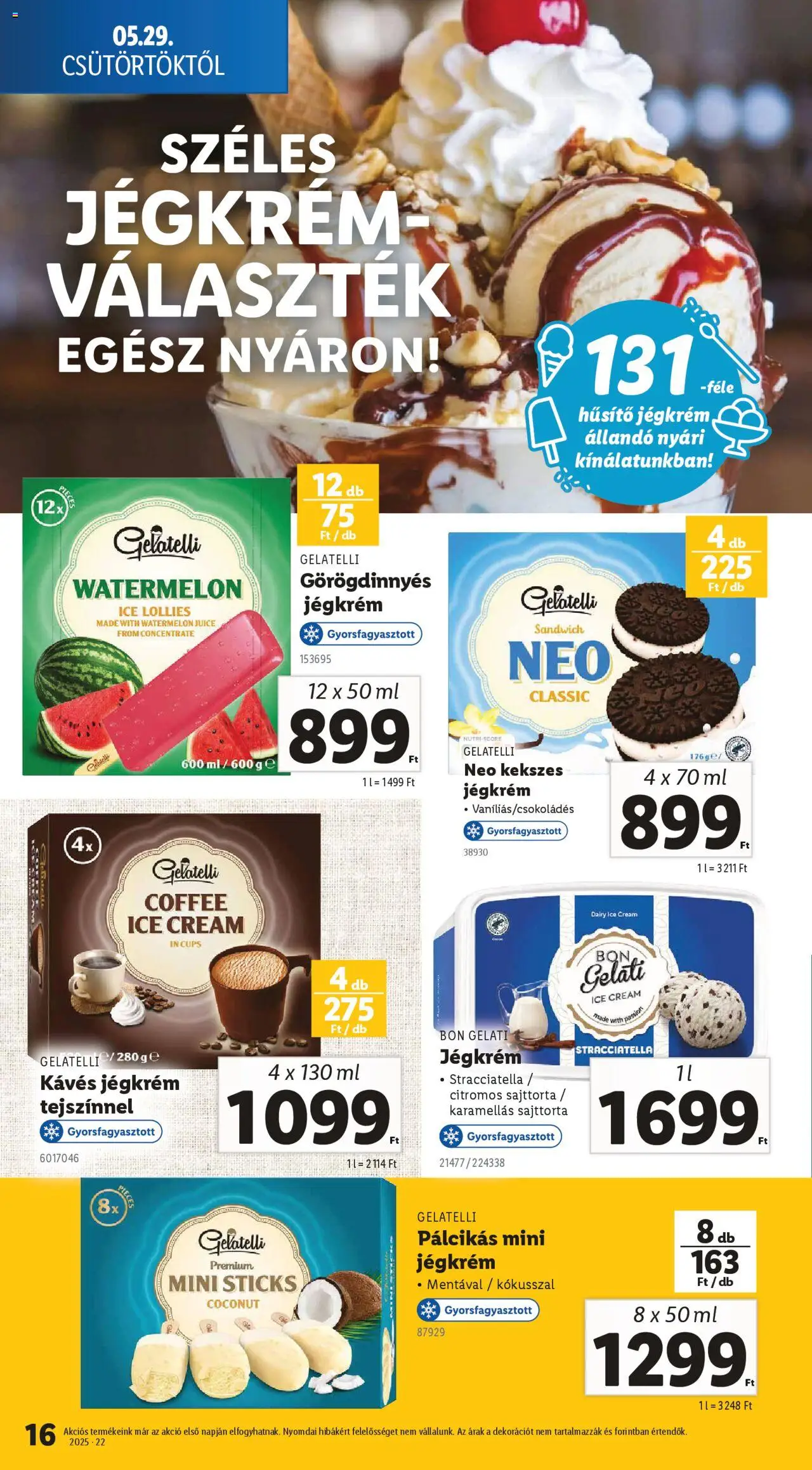 Lidl akciós ujság - amely érvényes a következő dátumtól: 29.05.2025 | Oldal: 16 | Termékek: Sajttorta, Jégkrém