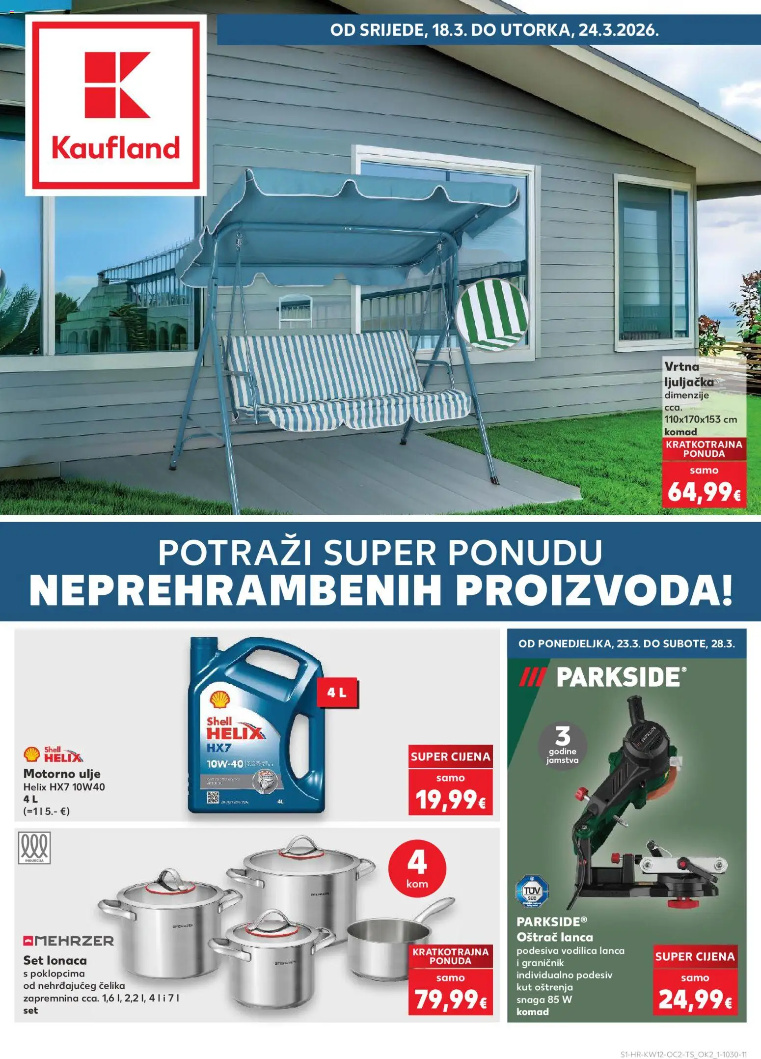 Kaufland katalog | vrijedi od 18.03.2026 | Stranica: 1 | Proizvodi: Motorno ulje, Ljuljačka, Ulje, Parkside