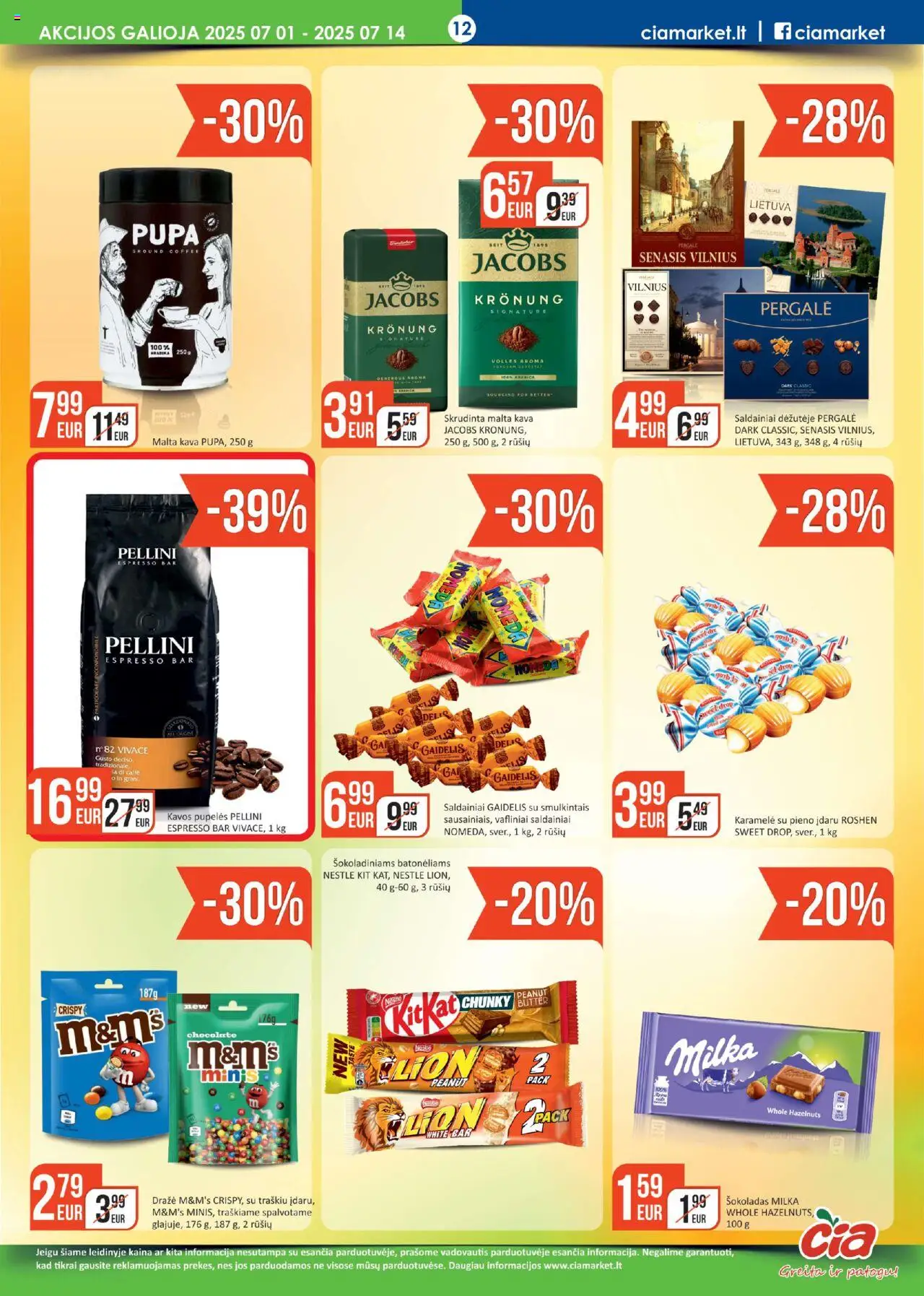 ČIA MARKET leidinys│galioja nuo 01.07.2025 | Puslapis: 12 | Prekių: Pupelės, Kavos pupelės, Šokoladas, Saldainiai