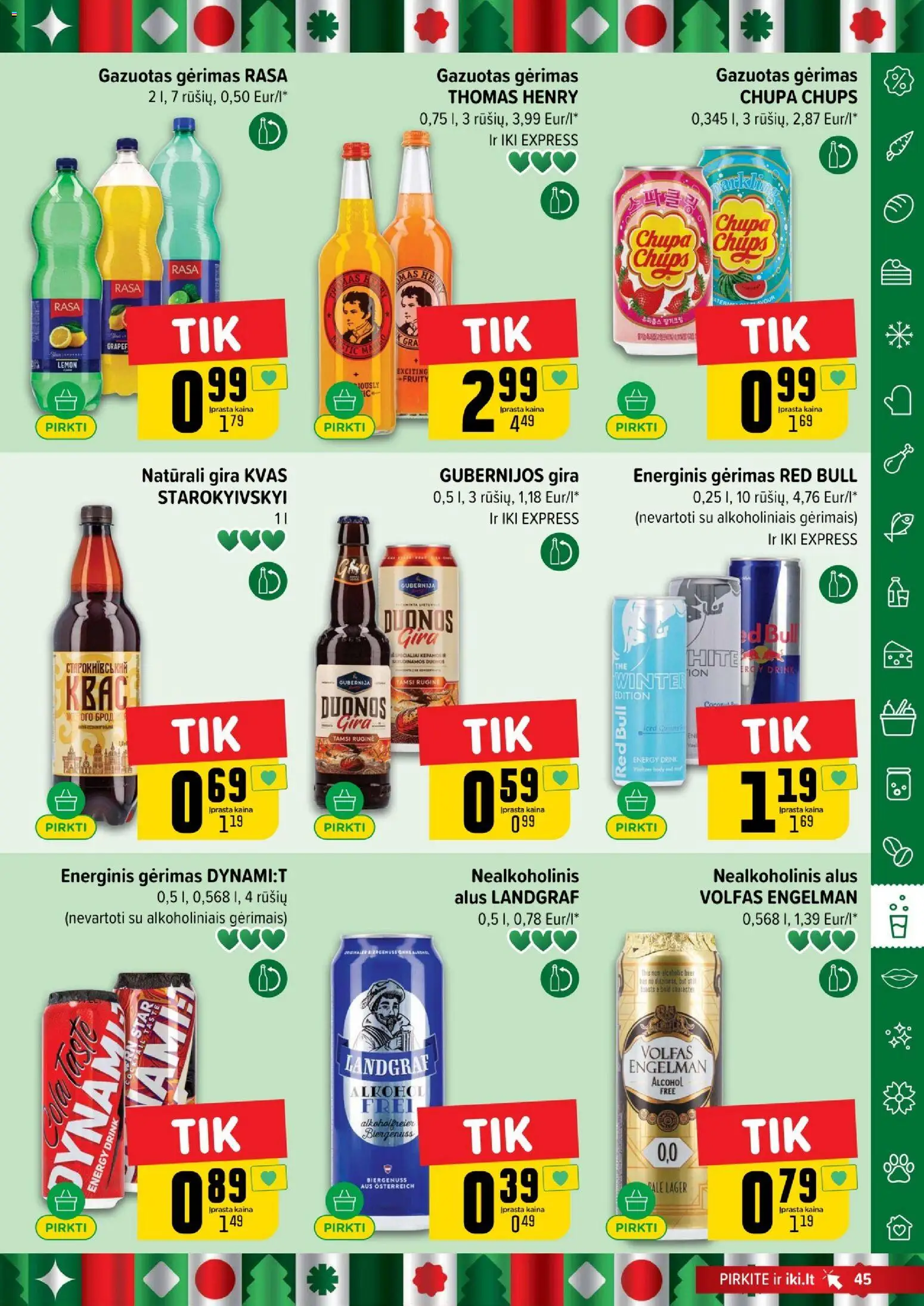 IKI akcijos nuo 29.12.2025 | Puslapis: 45 | Prekių: Nealkoholinis alus, Energinis gėrimas, Alus