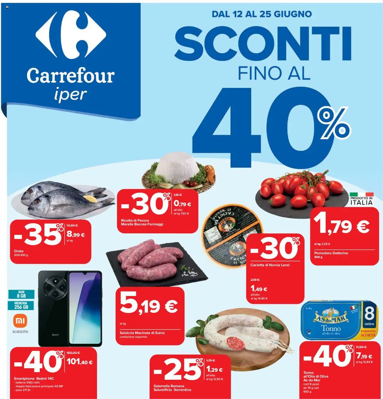 Volantino Carrefour del 12.06.2025 | Pagina: 1 | Prodotti: Orata, Pomodoro, Fotocamera, Ricotta