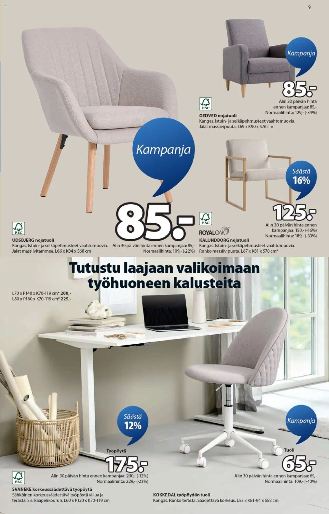 JYSK - Tarjoukset – voimassa 11.09.2025 alkaen | Sivu: 9 | Tuotteet: Nojatuoli, Tuoli, Työpöytä