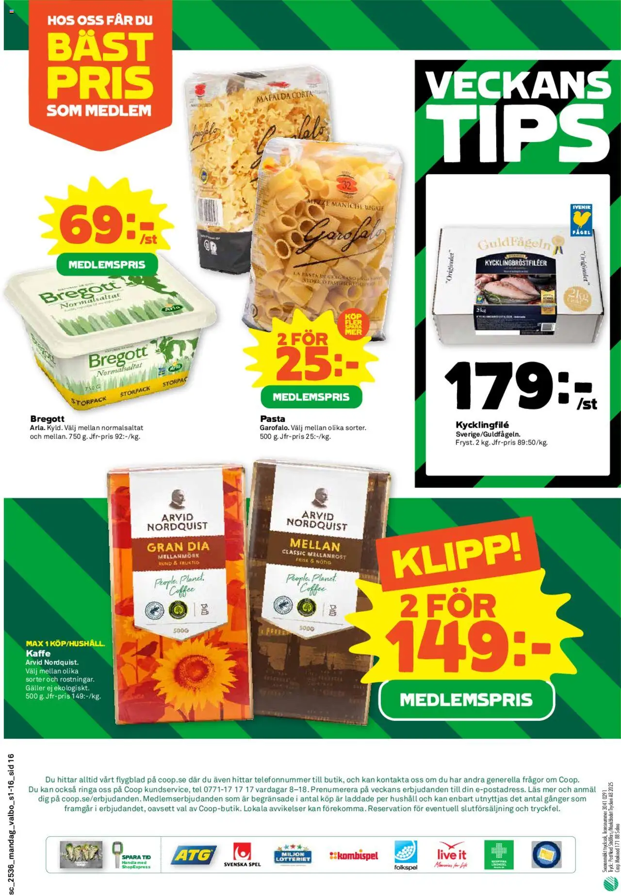 Coop Forum reklamblad aktuell från 01.09.2025 | Sida: 16 | Produkter: Kycklingfile, Galler, Kaffe, Pasta