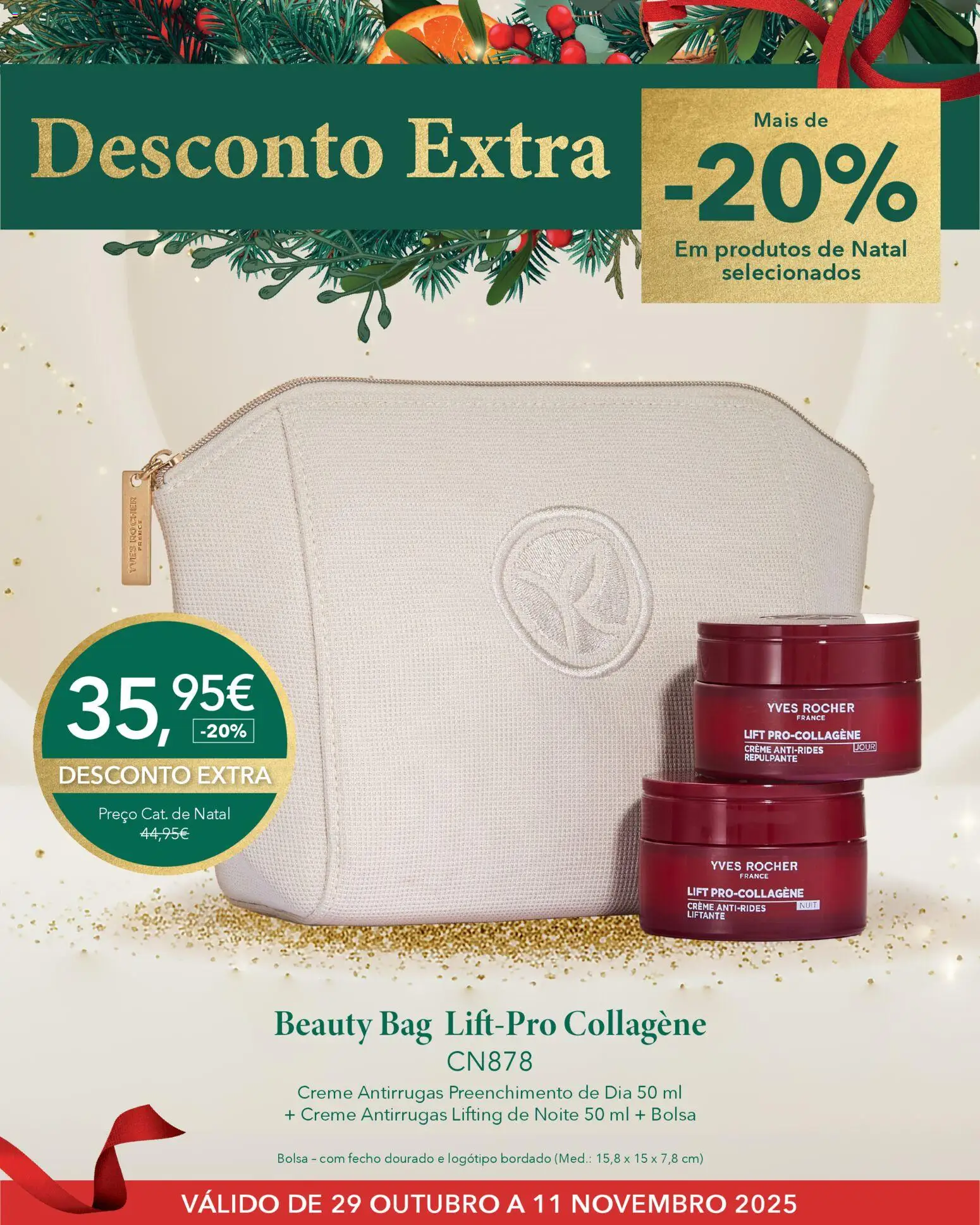 Yves Rocher - Desconto extra natal │ válido de 29.10.2025 | Página: 7 | Produtos: Bolsa, Creme
