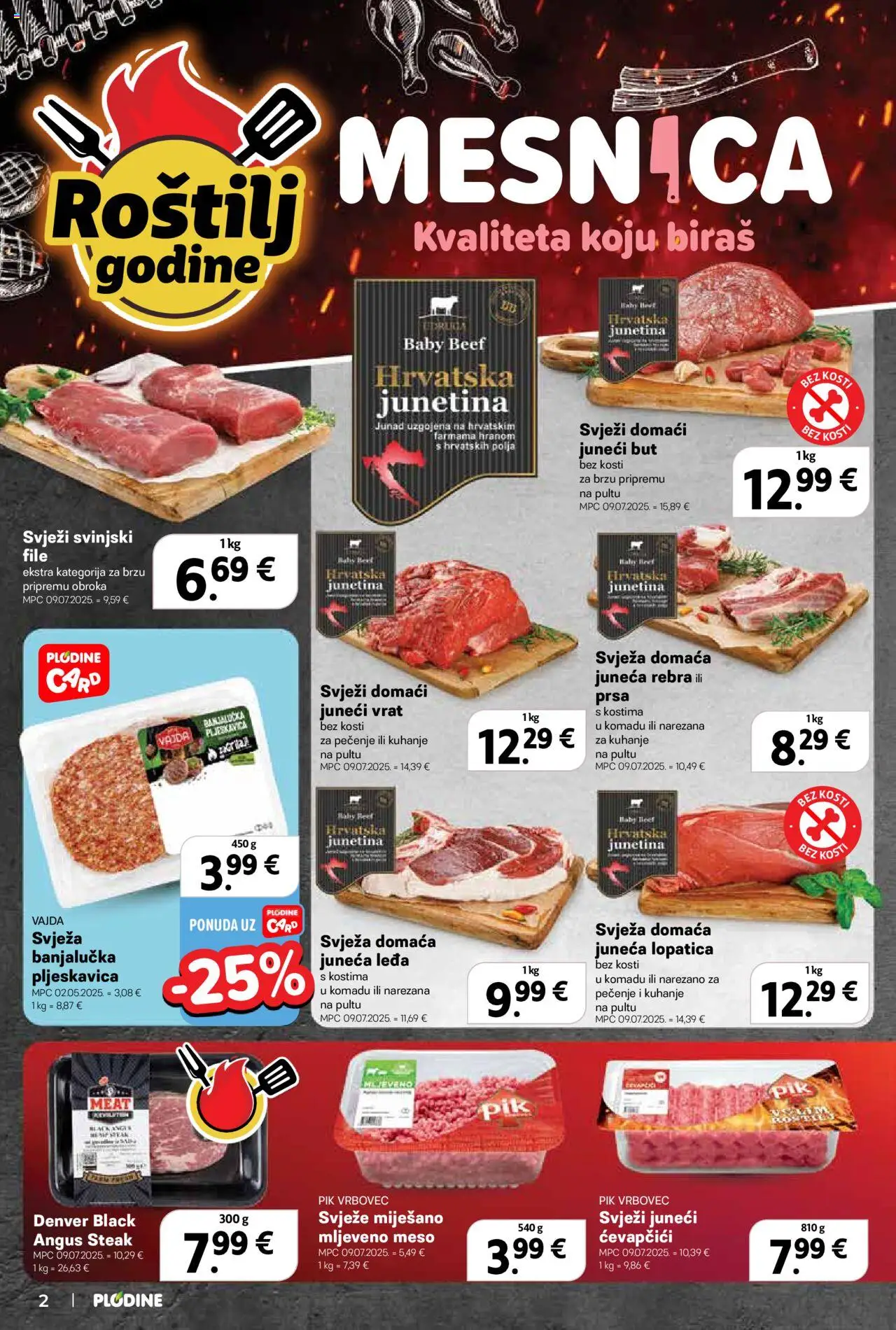 Plodine katalog | vrijedi od 06.08.2025 | Stranica: 2 | Proizvodi: Meso, Junetina, Svinjski file, Lopatica