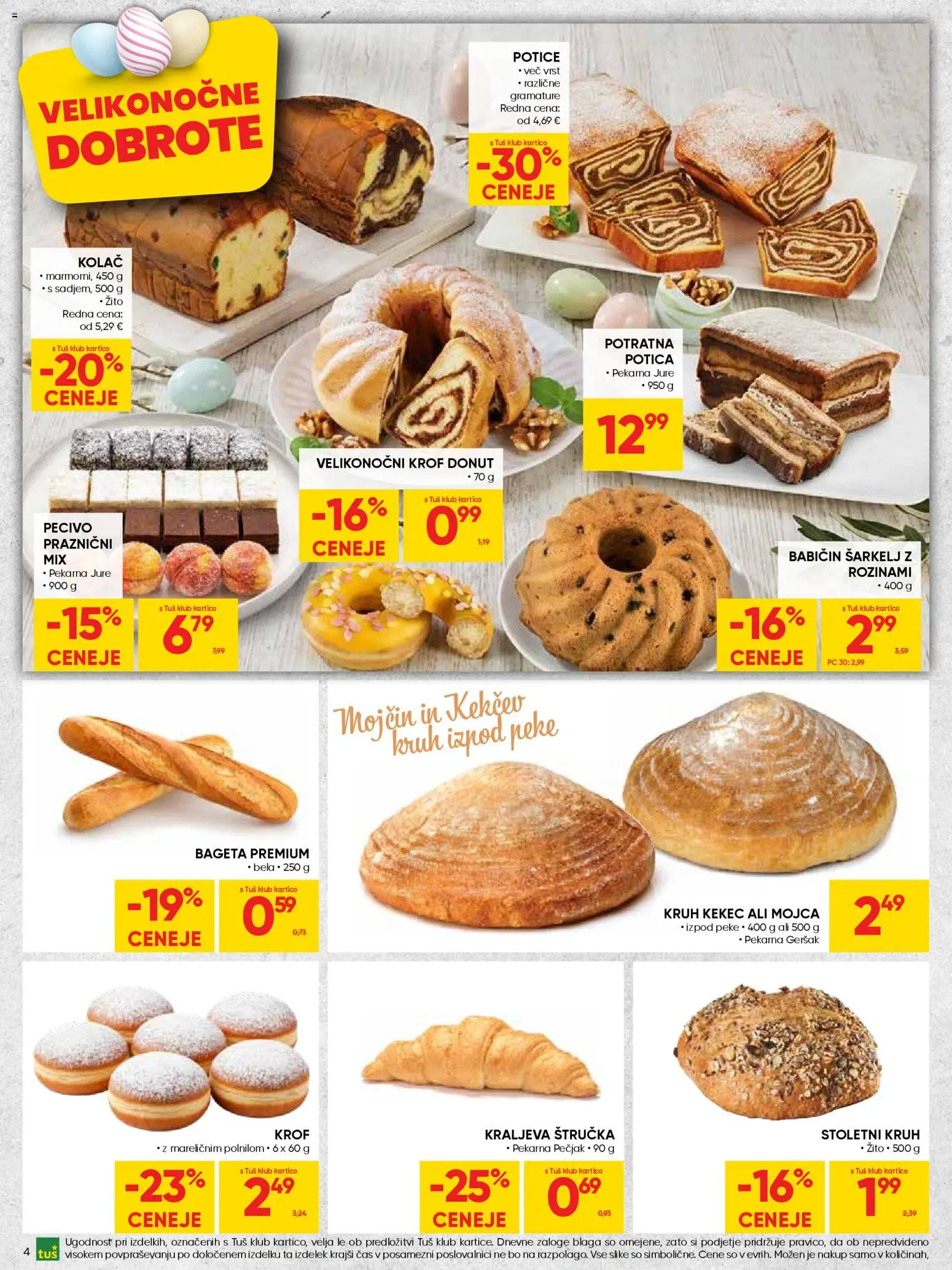 Novi Tuš katalog ponudbe – veljaven od 25.03.2026 | Stran: 4 | Izdelki: Kolač, Štručka, Pekarna, Kruh
