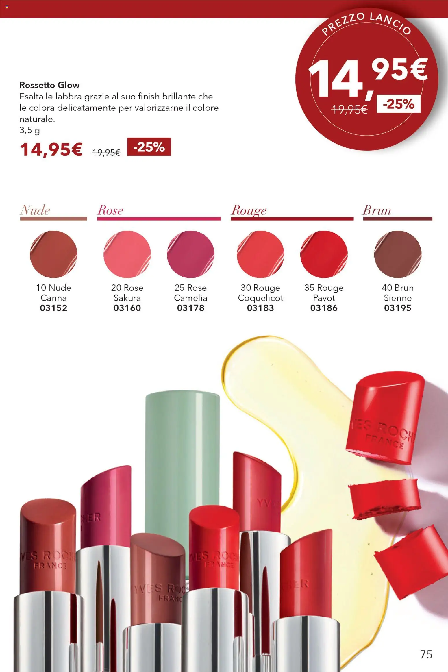 Volantino Yves Rocher del 02.04.2026 | Pagina: 75 | Prodotti: Rossetto