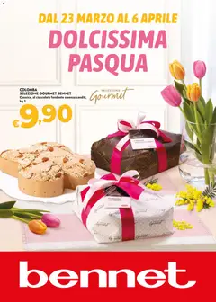 Anteprima del volantino bennet volantino Pasqua valido a partire dal 23.03.2026