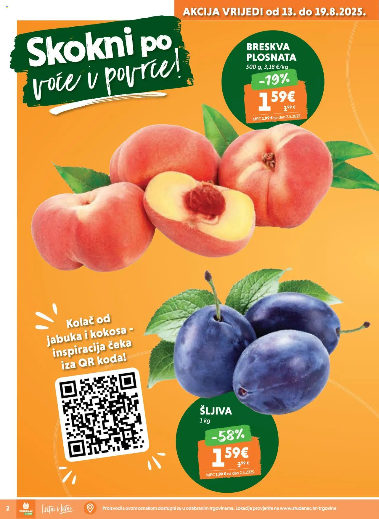 Studenac katalog | vrijedi od 13.08.2025 | Stranica: 2 | Proizvodi: Šljiva, Breskva, Jabuka