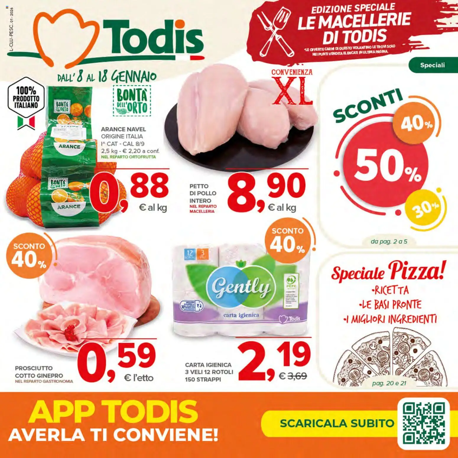 Volantino Todis del 08.01.2026 | Pagina: 1 | Prodotti: Petto di Pollo, Carta igienica, Arance, Prosciutto