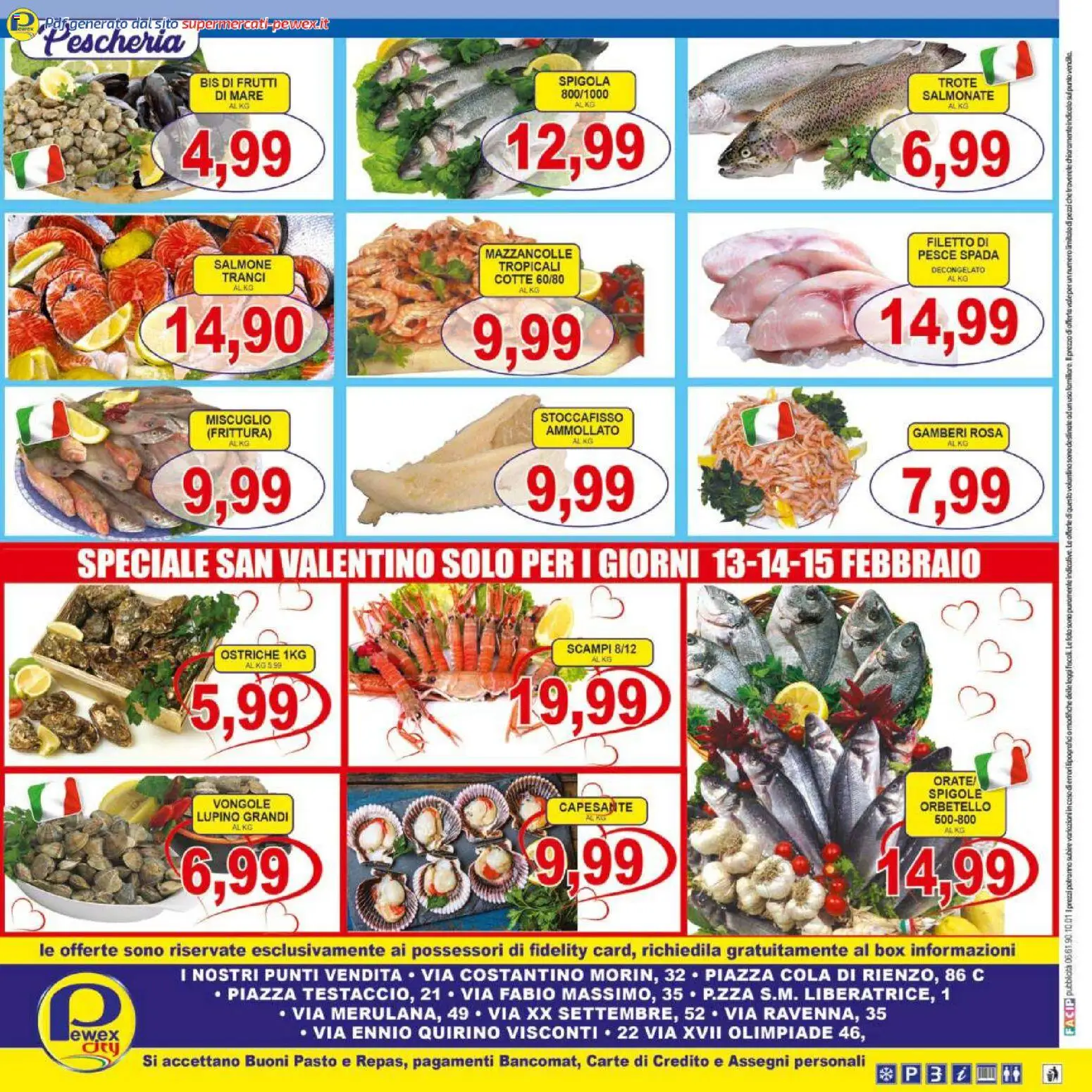 Volantino Pewex del 13.02.2026 | Pagina: 16 | Prodotti: Salmone, Mazzancolle, Spigola, Pesce spada