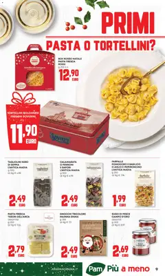 Anteprima del volantino PAM Feste catalogo valido a partire dal 20.11.2025 | Pagina: 9 | Prodotti: Pesce, Pomodoro, Aglio, Sugo
