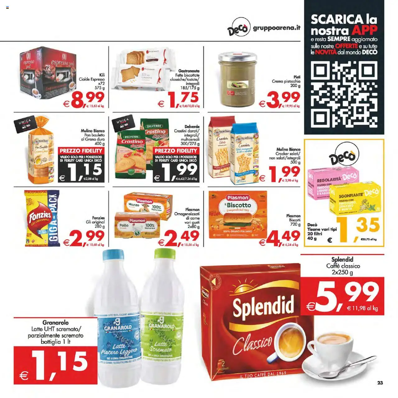Volantino Decò del 12.08.2025 | Pagina: 29 | Prodotti: Caffè, Biscotti, Crostini, Bottiglia