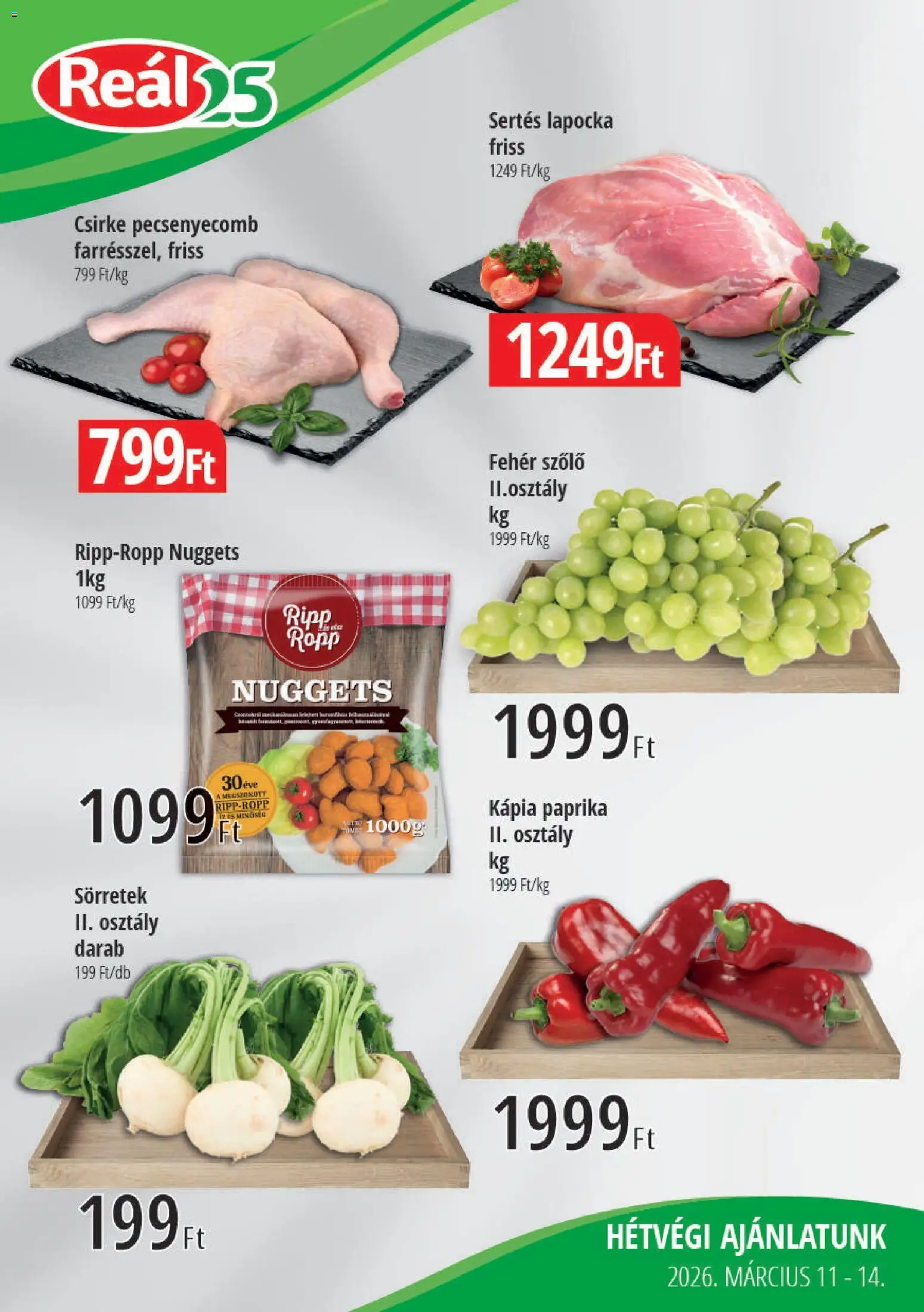 Reál akciós ujság - amely érvényes a következő dátumtól: 11.03.2026 | Oldal: 1 | Termékek: Szőlő, Sertés lapocka, Nuggets, Kápia paprika