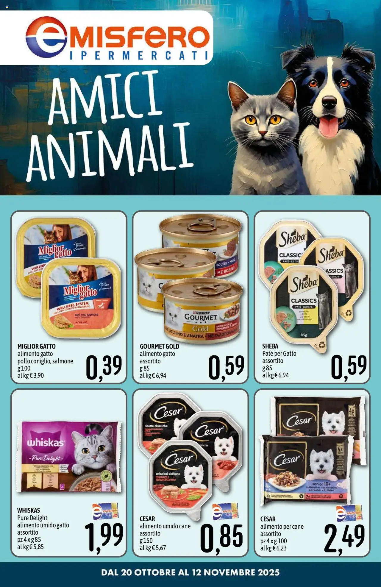 Volantino Emisfero del 20.10.2025 | Pagina: 1 | Prodotti: Paté, Pollo, Salmone, Salsa