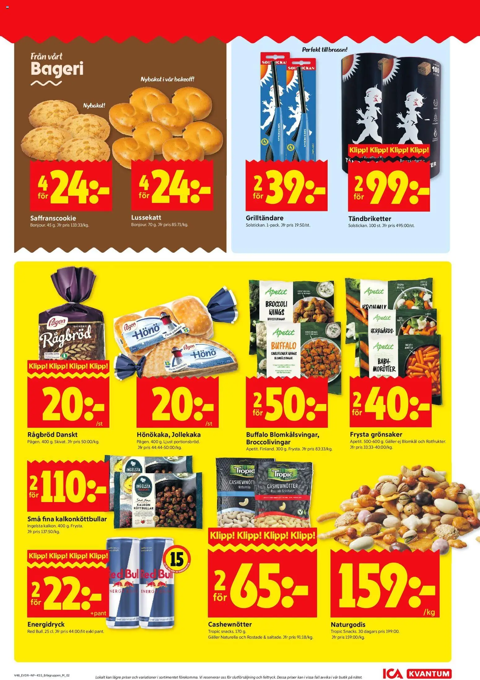 ICA Kvantum reklamblad aktuell från 24.11.2025 | Sida: 7 | Produkter: Hönökaka, Grilltändare, Cashewnötter, Broccoli