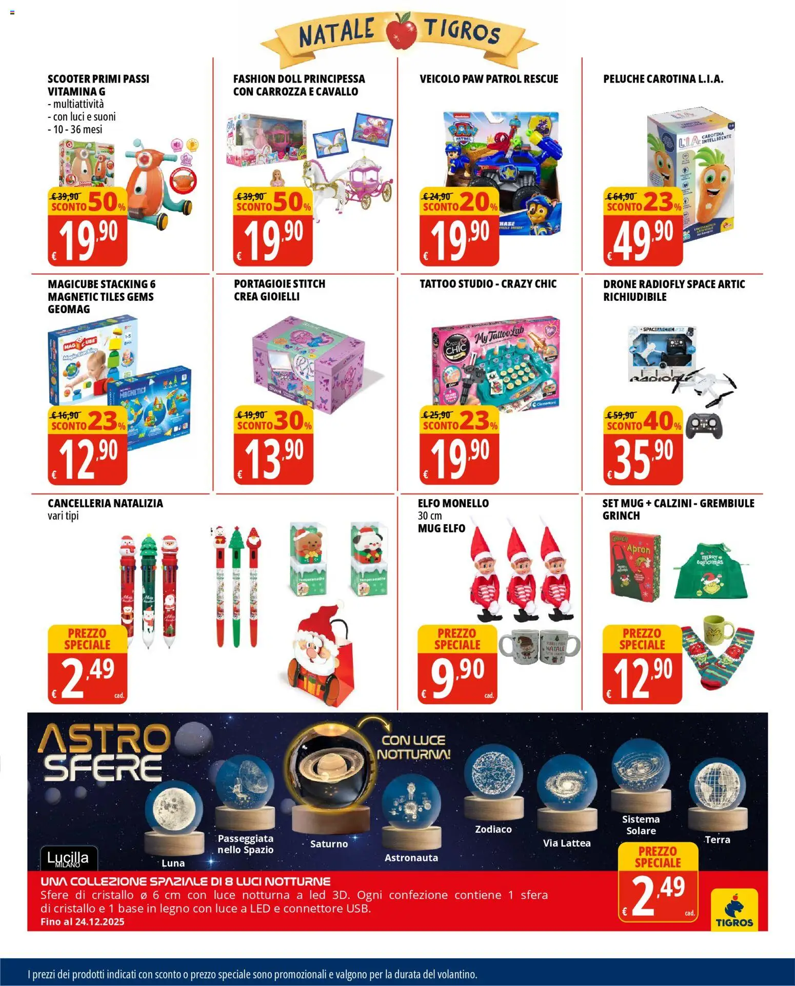 Volantino Tigros del 28.10.2025 | Pagina: 30 | Prodotti: Drone, Calzini, Grembiule, Terra